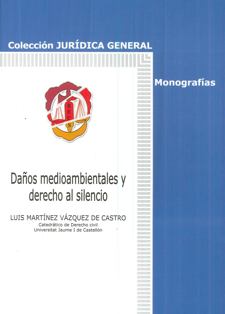 Daos medioambientales y derecho al silencio