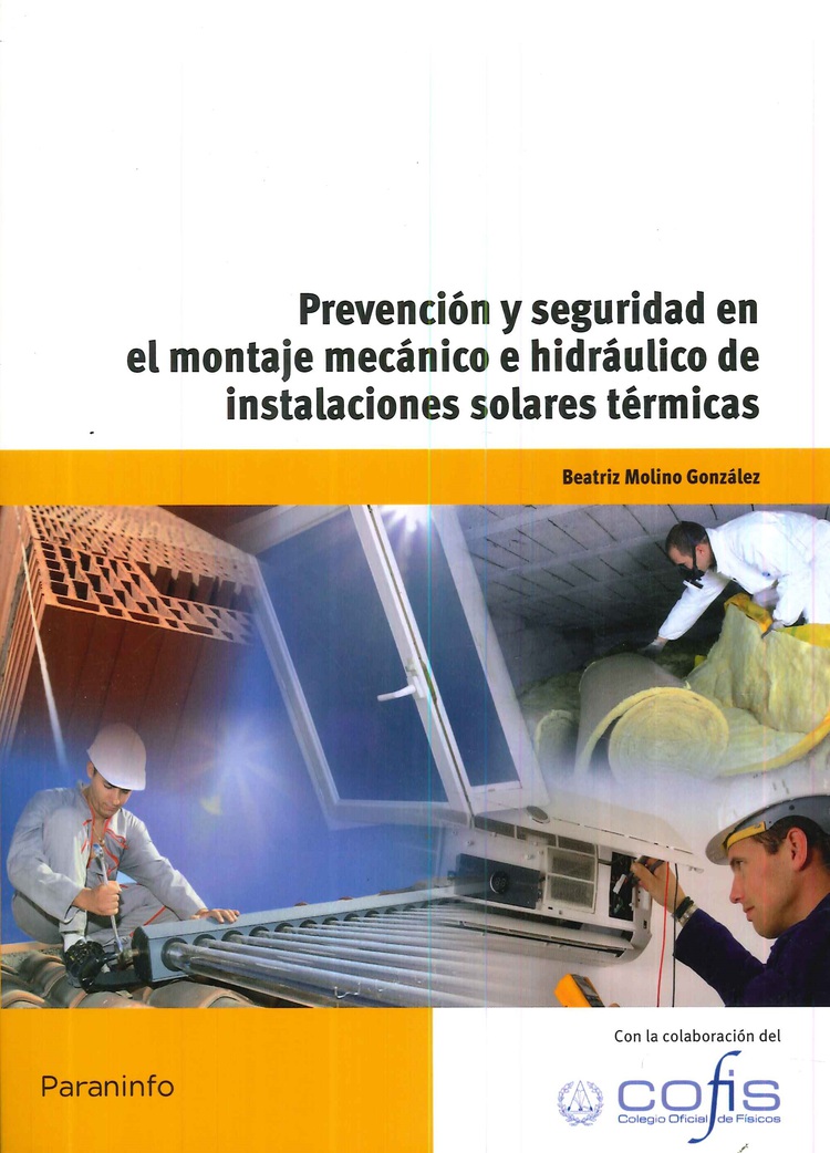 Prevencin y seguridad en el montaje mecnico e hidrulico de instalaciones solares trmicas
