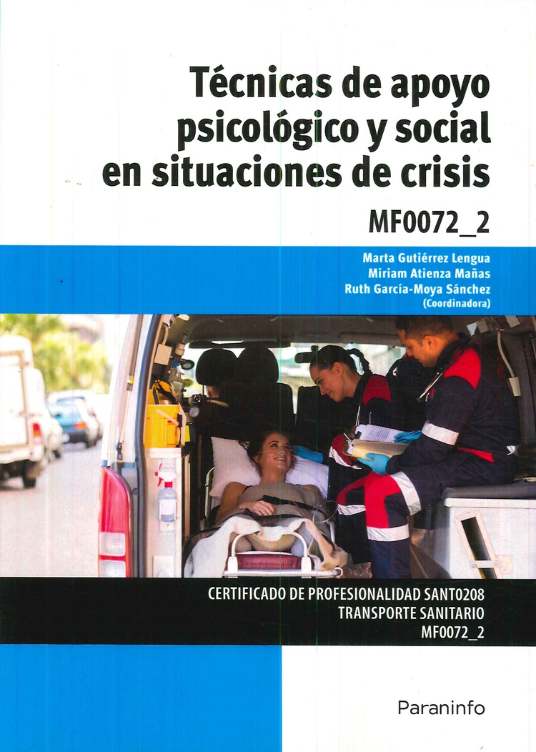 T�cnicas de apoyo psicol�gico y social en situaciones de crisis
