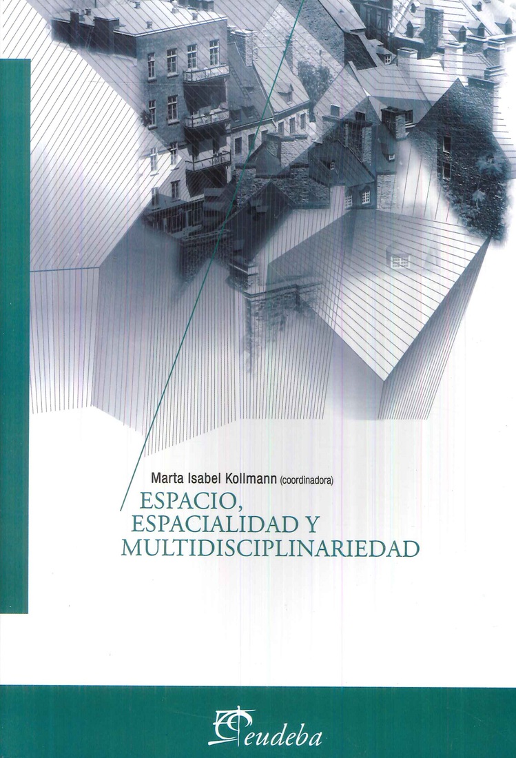 Espacio, Espacialidad y Multidisciplinariedad