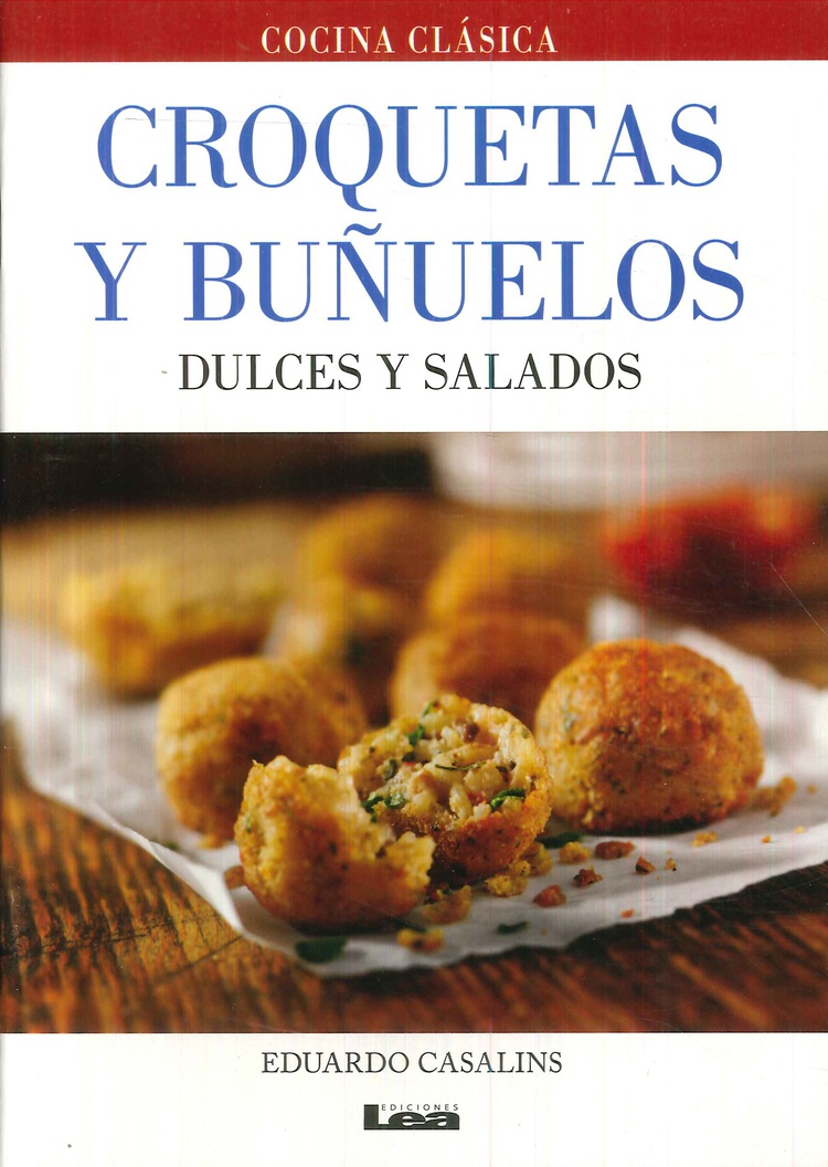 Croquetas y Buuelos. Cocina clsica