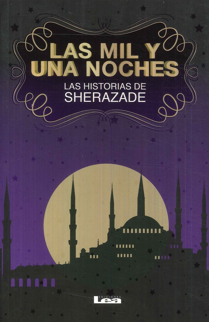 Las Mil y Una Noches Las historias de Sherazade
