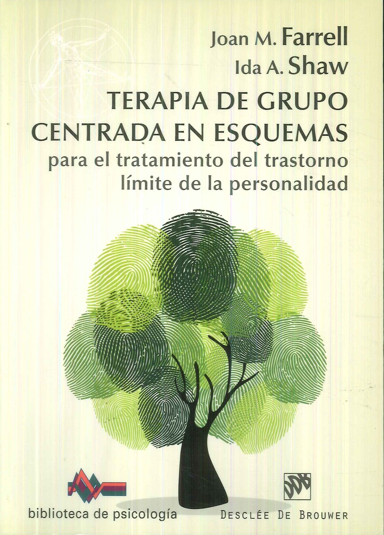 Terapia de grupo centrada en esquemas para el tratamiento del trastorno lmite de la personalidad