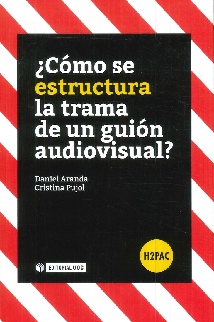 �C�mo se estructura la trama de un gui�n audiovisual?