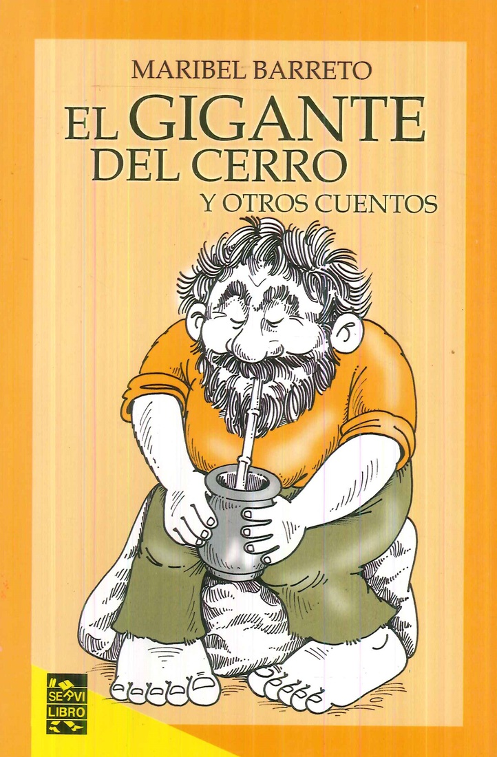 El Gigante del Cerro y otros cuentos