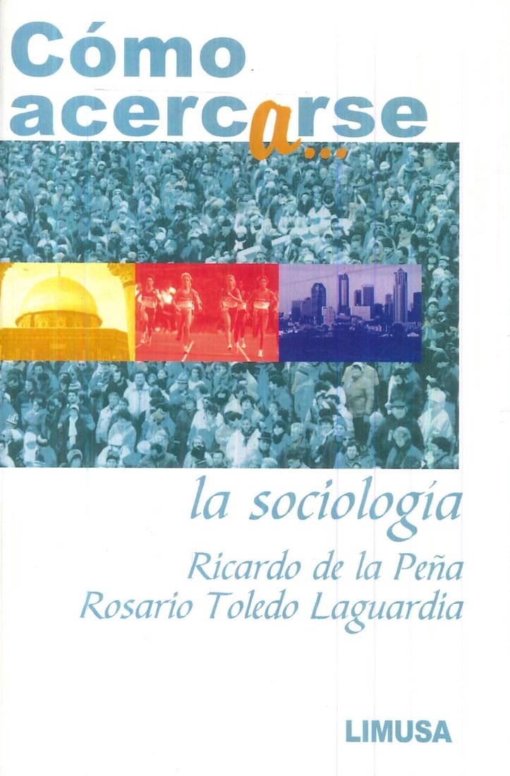 C�mo Acercarse a la Sociolog�a