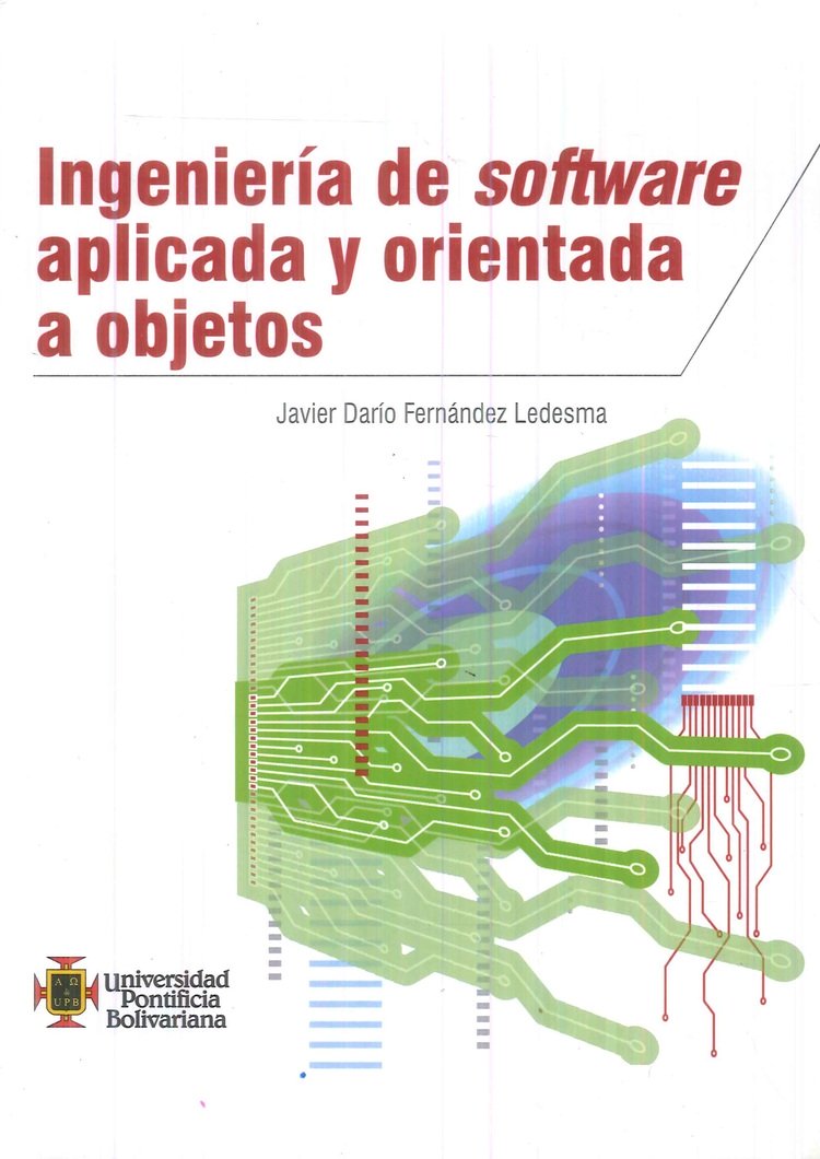 Ingenier�a de Software Aplicada y Orientada a Objetos