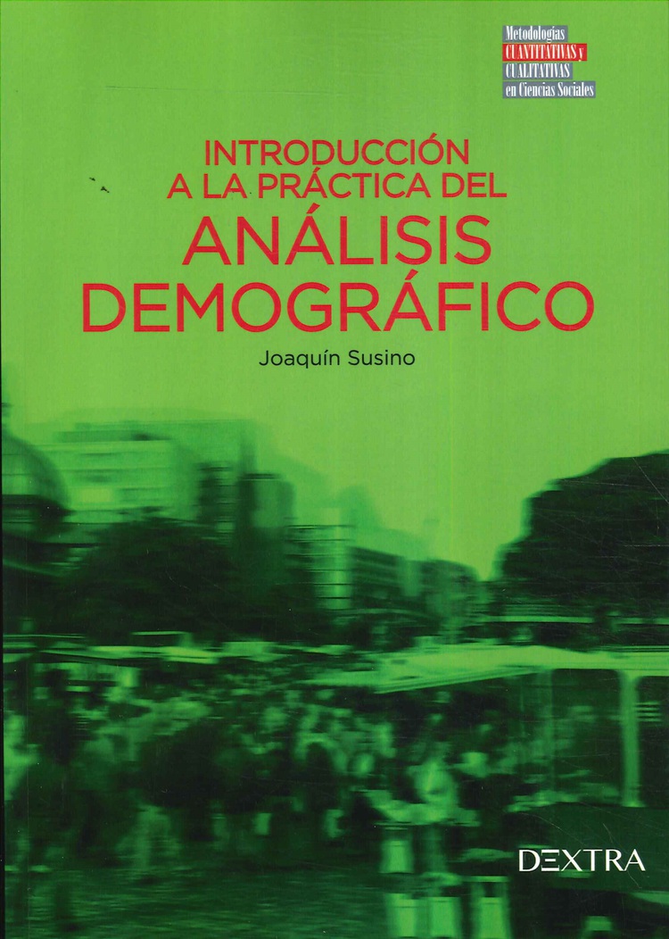 Introducci�n a la pr�ctica del an�lisis demogr�fico