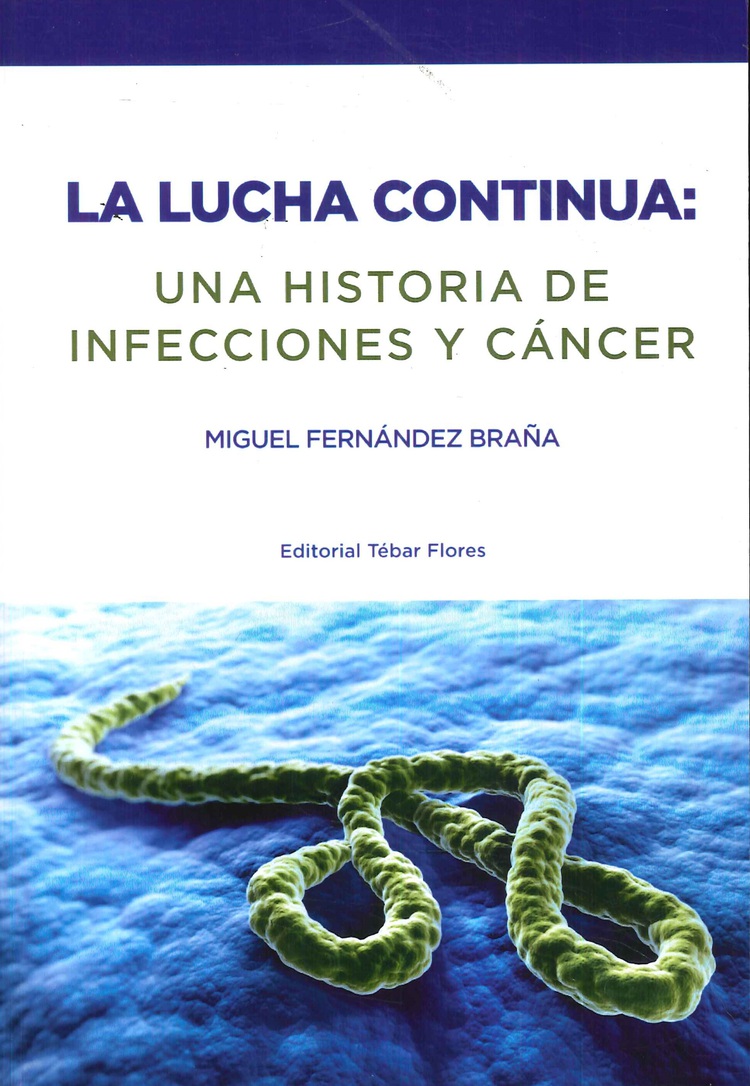 Una Historia de Infecciones y C�ncer