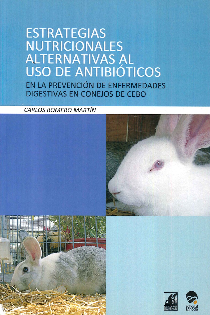 Estrategias nutricionales alternativas al uso de antibi�ticos