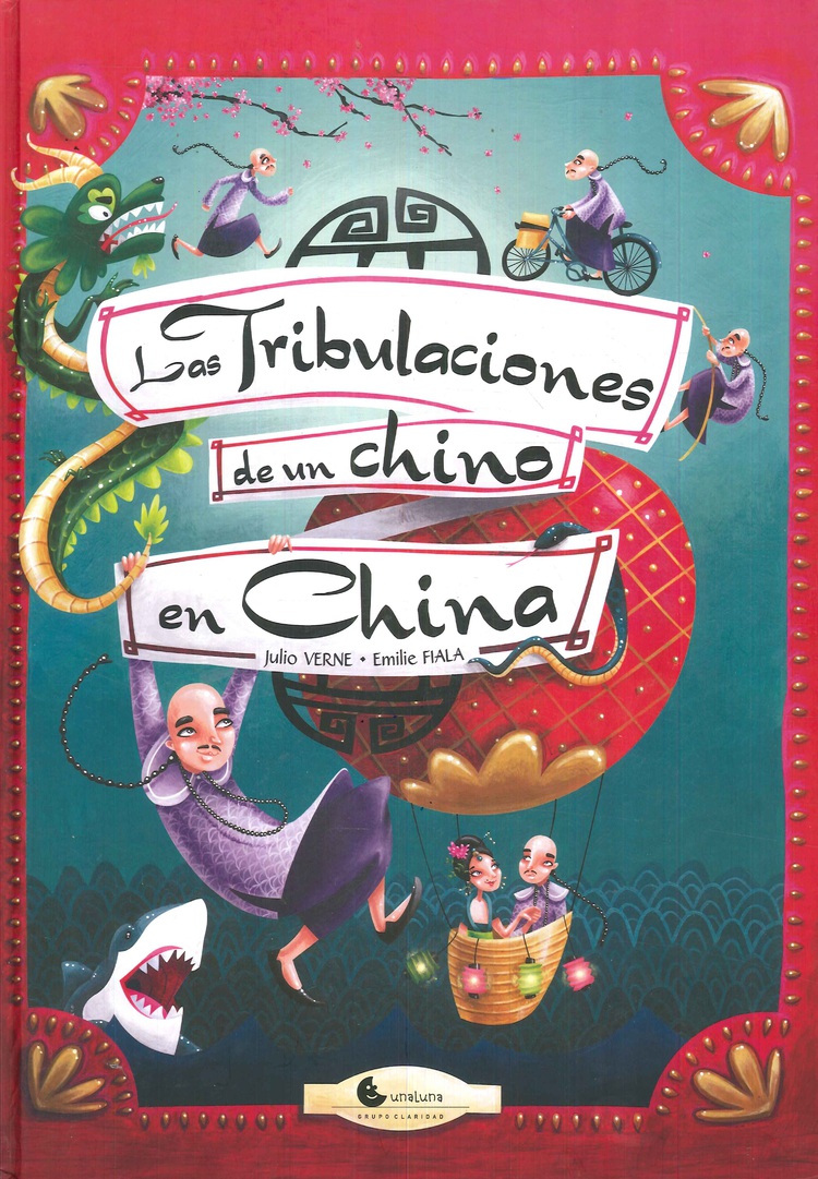 Las tribulaciones de un chino en china