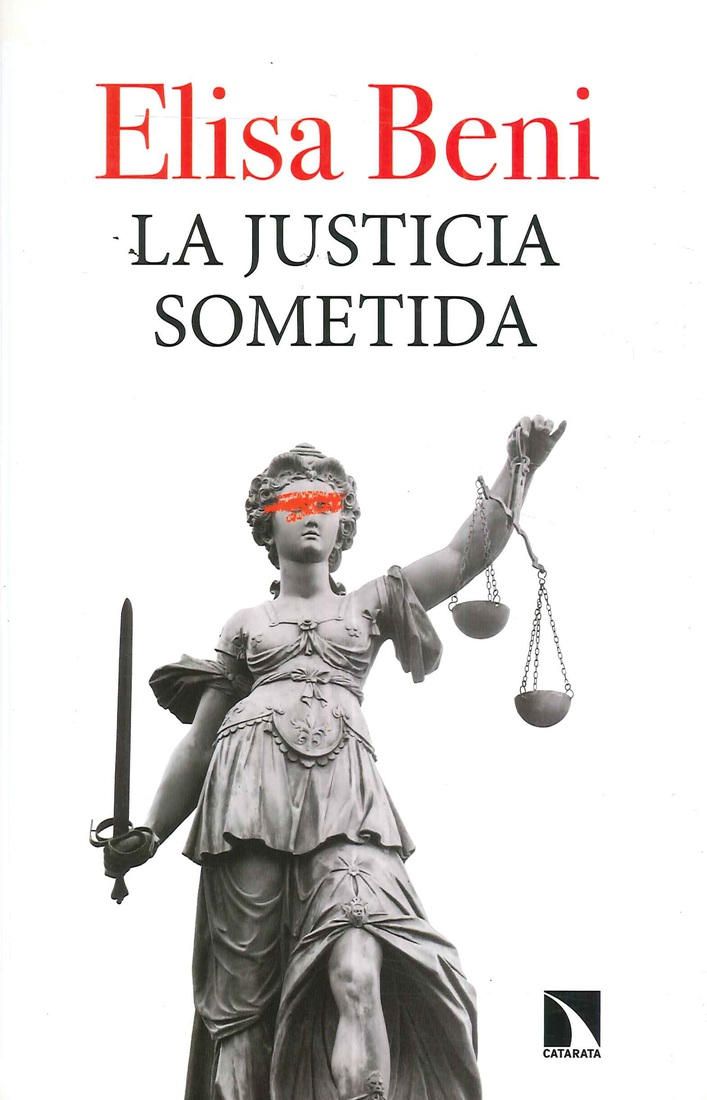 La Justicia Sometida