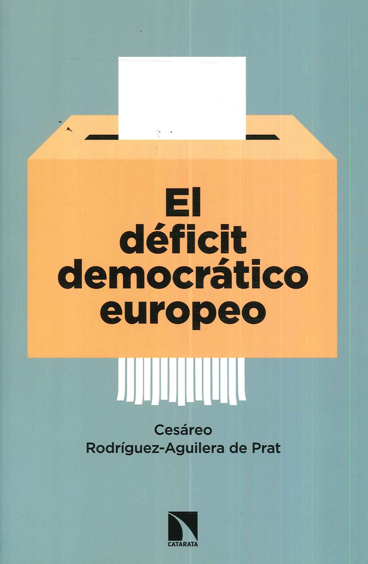 El d�ficit  democr�tico europeo