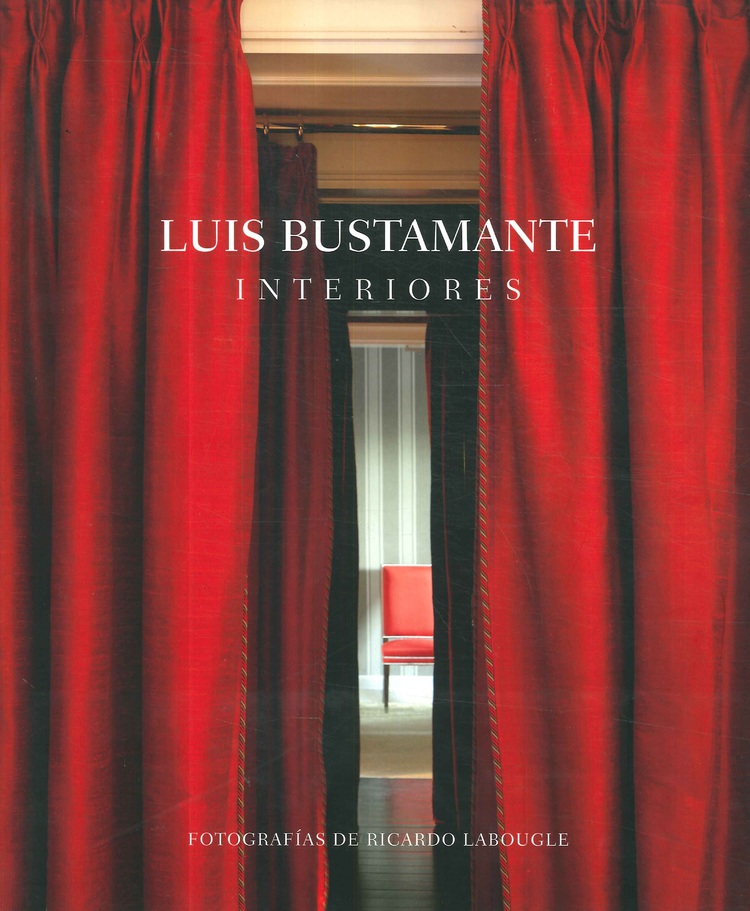 Luis Bustamante Interiores
