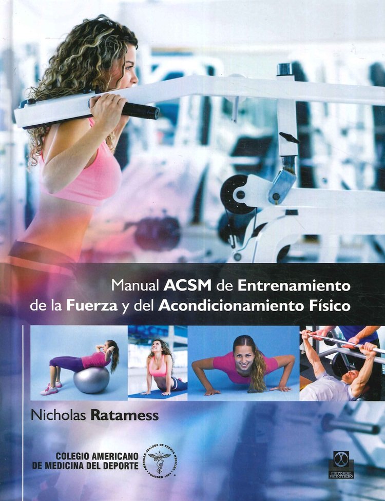 Manual de ACSM de Entrenamiento de la Fuerza y del Acondicionamiento F�sico