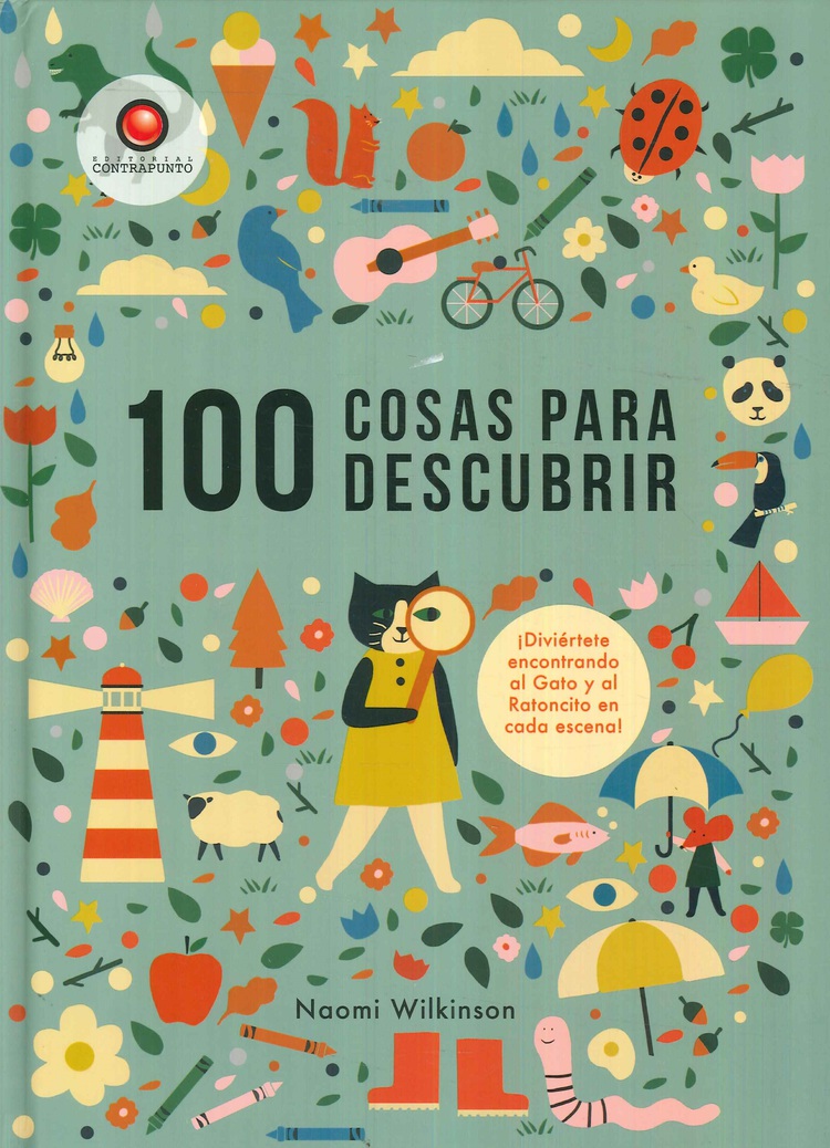 100 cosas para descubrir. Diviertete encontrando al gato y al ratoncito en cada escena