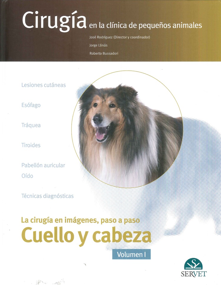 Ciruga en la clnica de los pequeos animales Cuello y Cabeza
