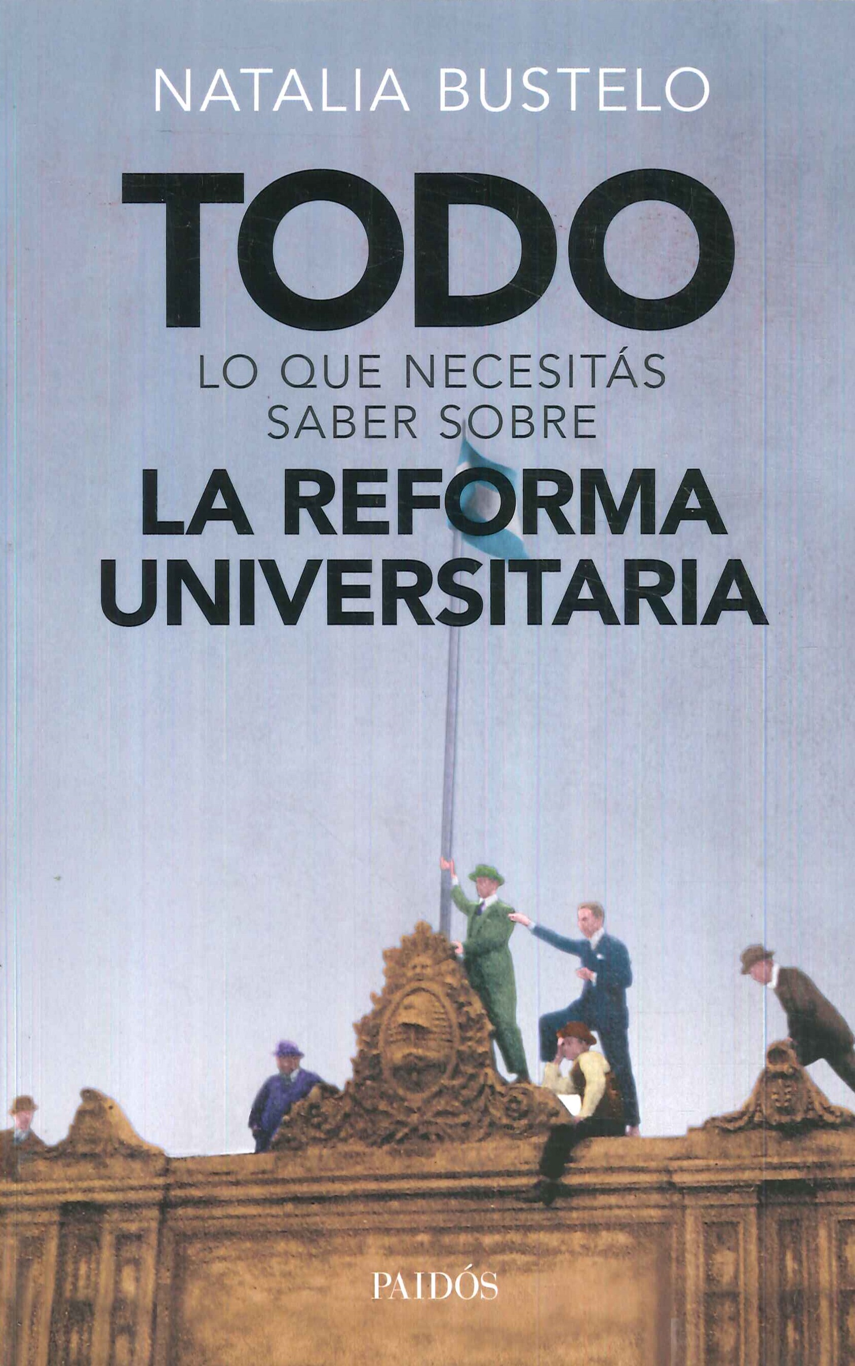 La Reforma Universitaria Todo lo que necesitas saber sobre