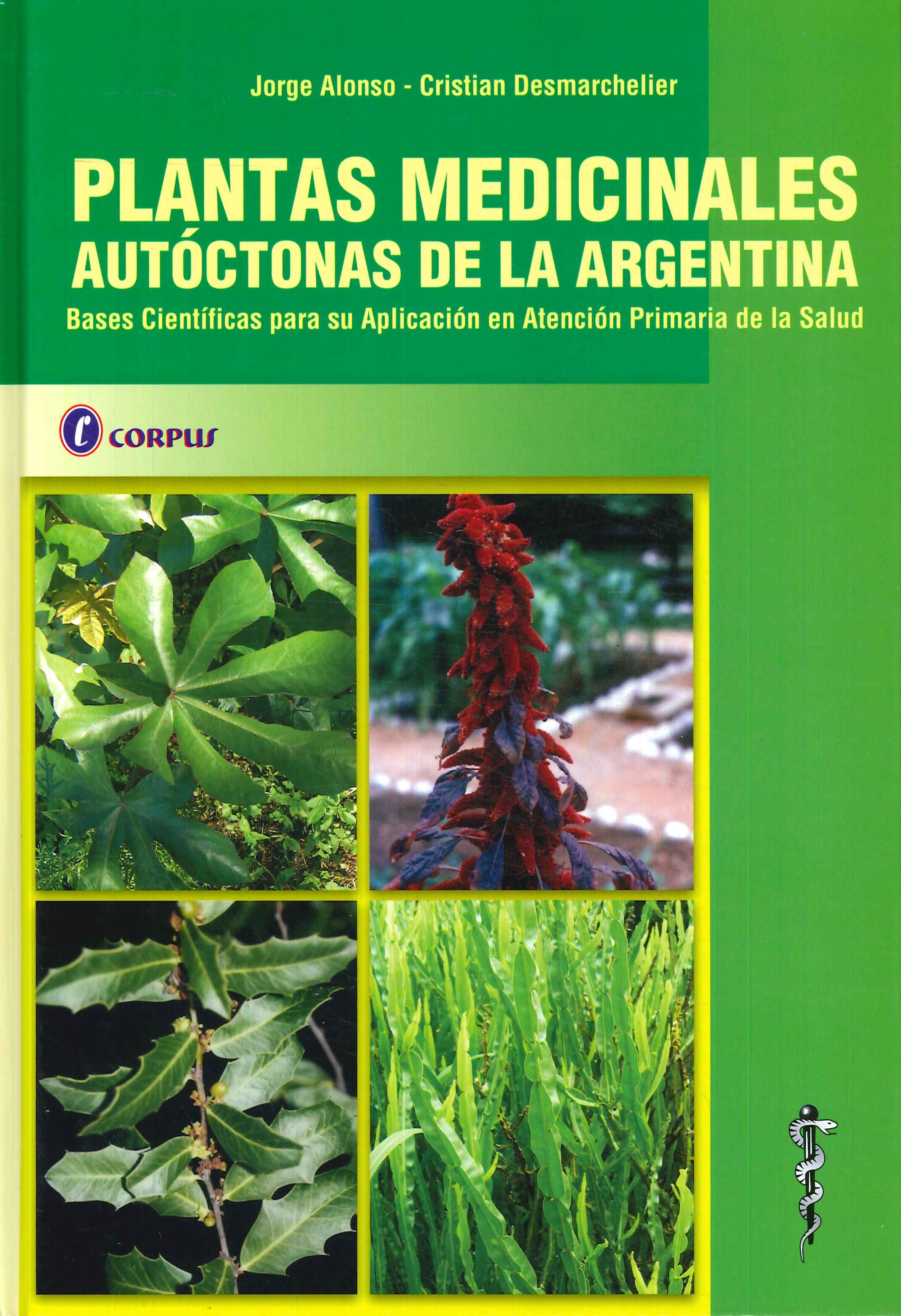 Plantas Medicinales Aut�ctonas de la Argentina