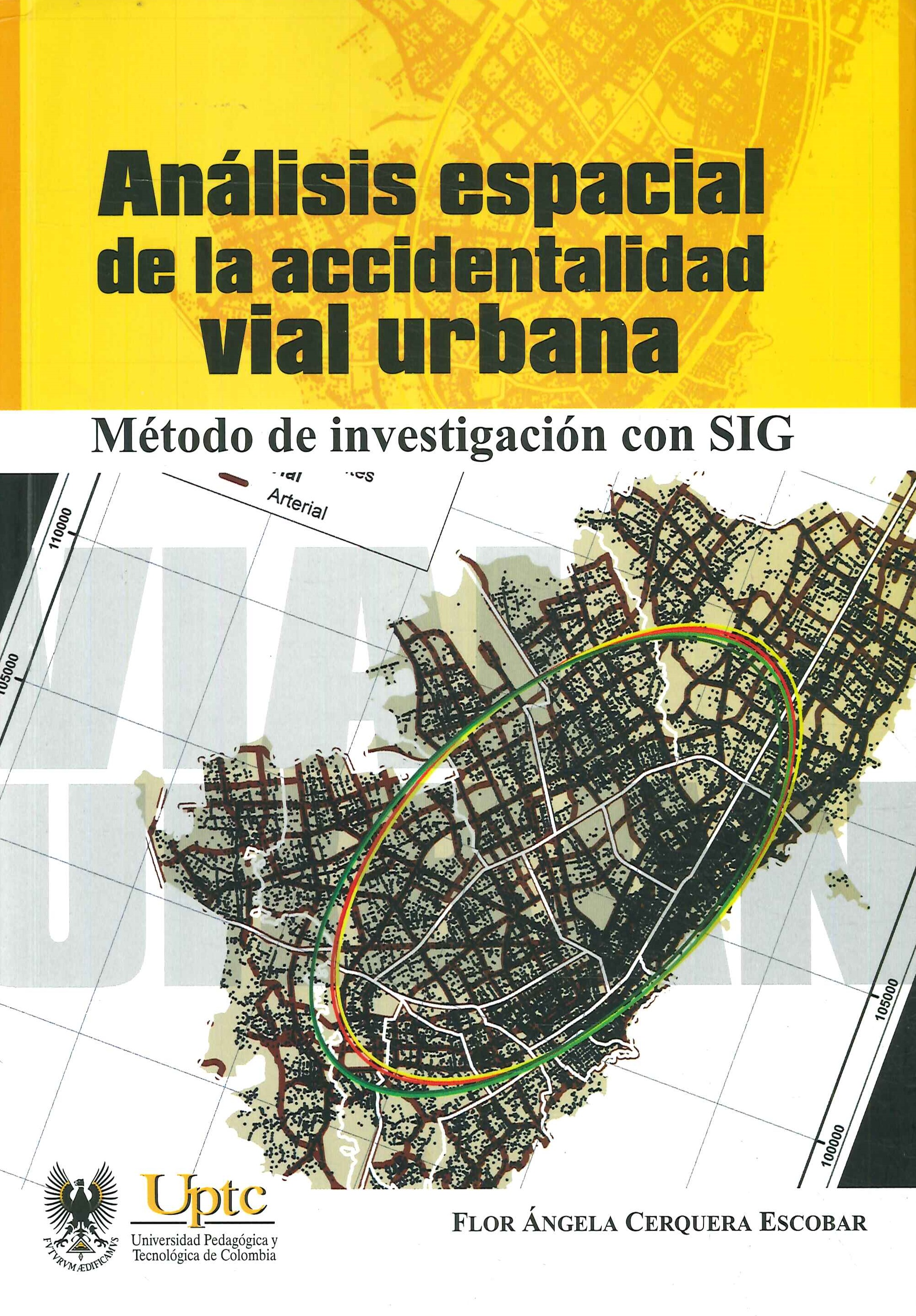 Anlisis Espacial de la Accidentalidad Vial Urbana