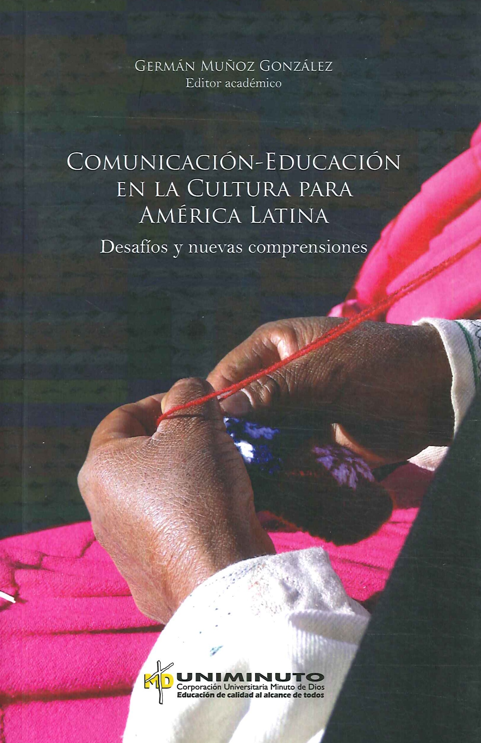 Comunicacin Educacin en la Cultura Para Amrica LAtina