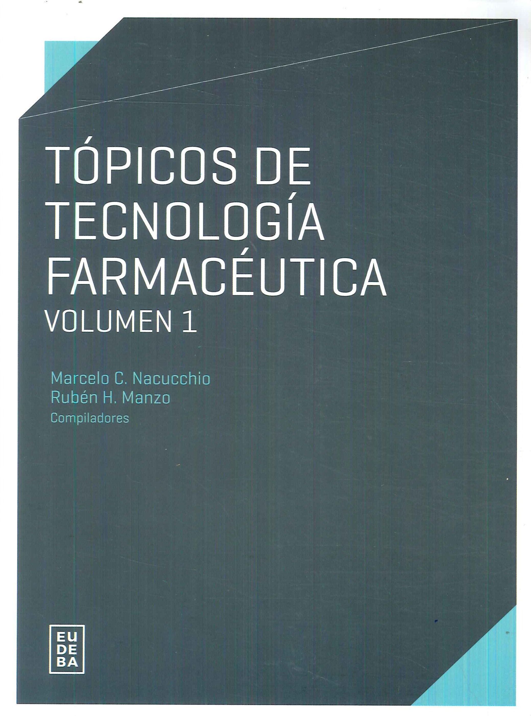 Tpicos de Tecnologa Farmacutica Vol 1