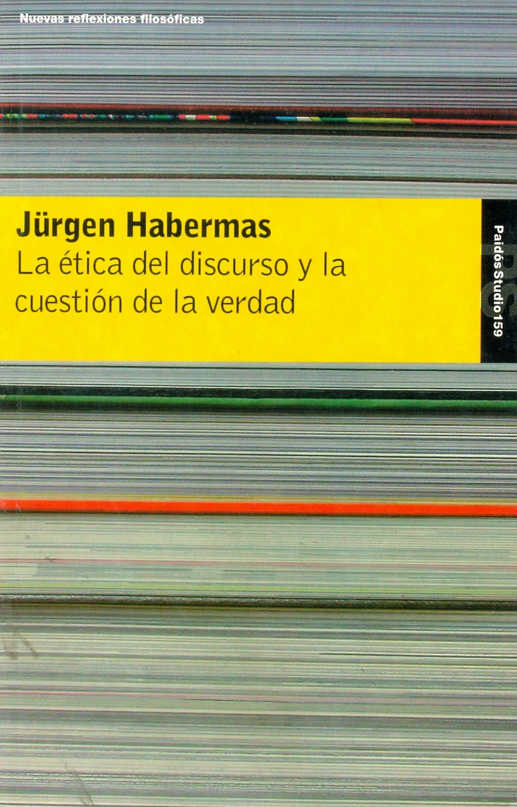La etica del discurso y la cuestion de la verdad