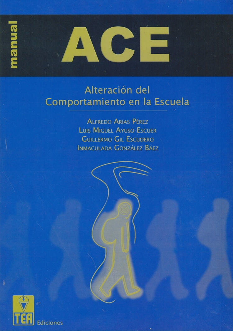 ACE Alteraci�n del Comportamiento en la Escuela
