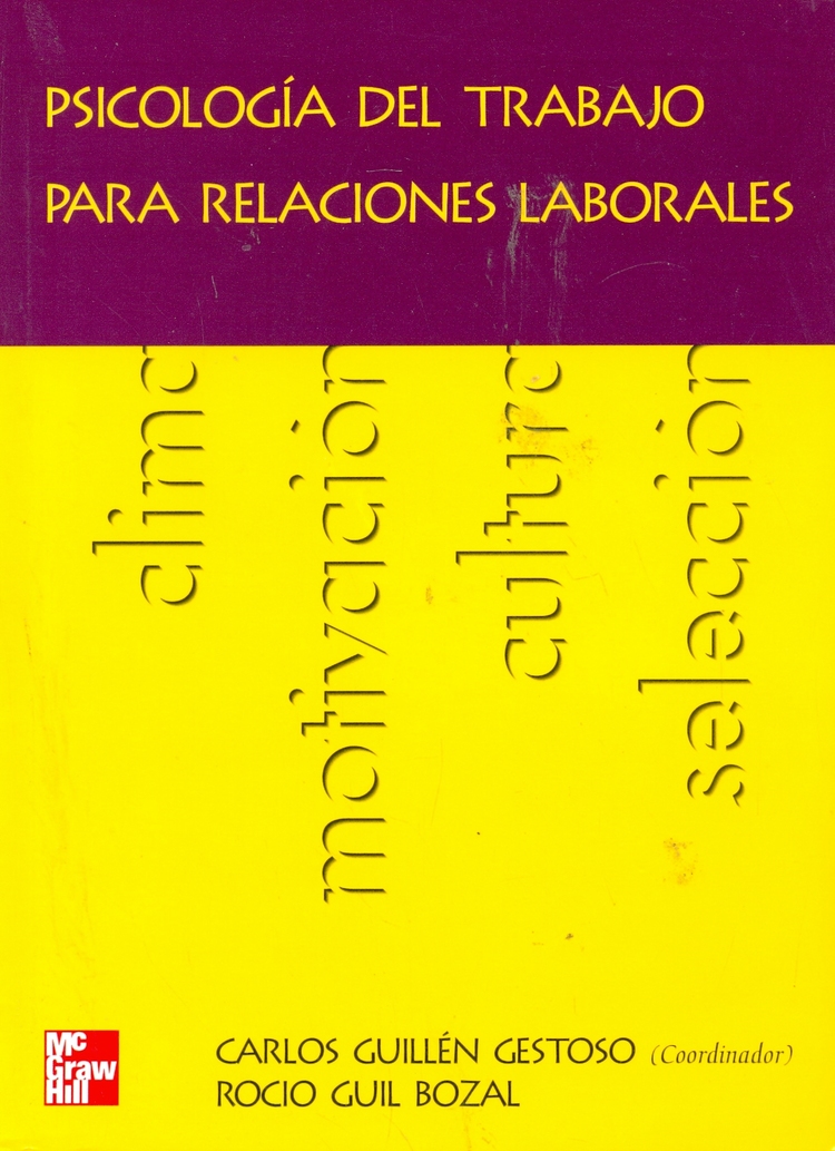 Psicologia del trabajo, para relaciones laborales