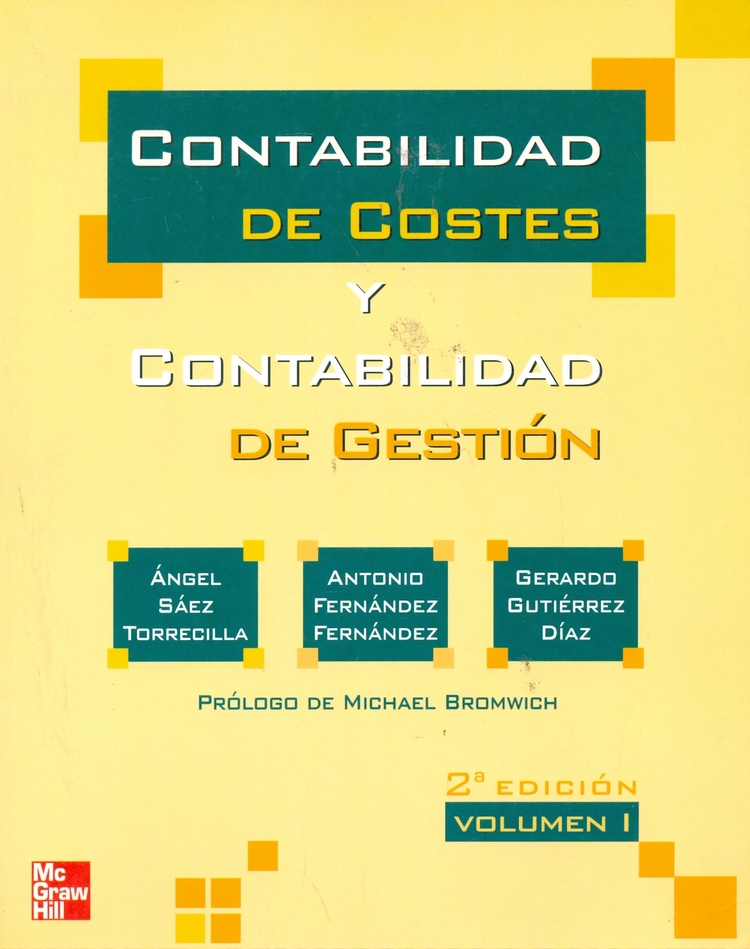 Contabilidad de Costes y Contabilidad Gestion Vol I