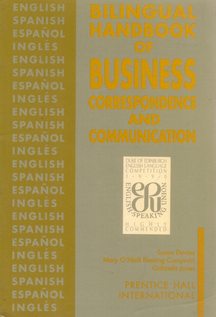 Bilingual handbook of business correspondence and comunication