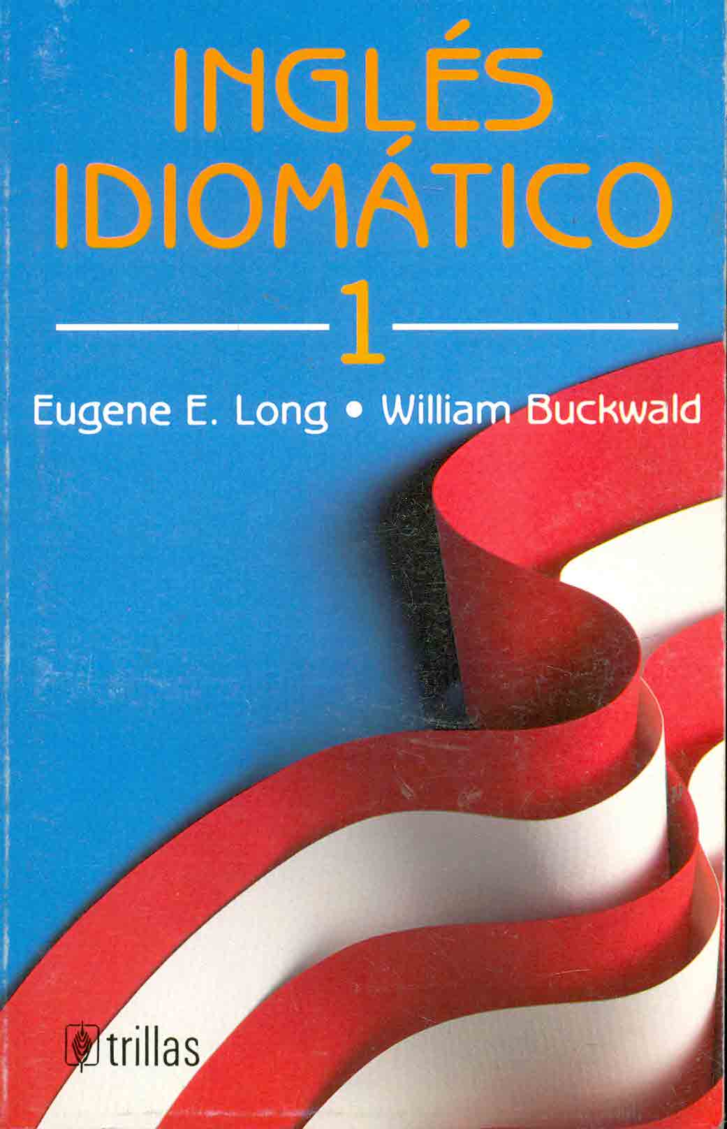 Ingls Idiomtico 1