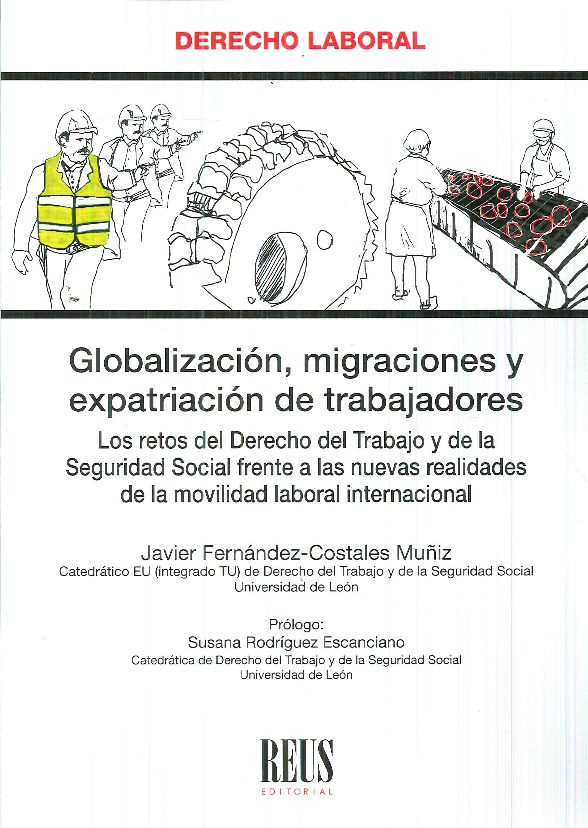 Globalizaci�n, migraciones y expatriaci�n de trabajadores