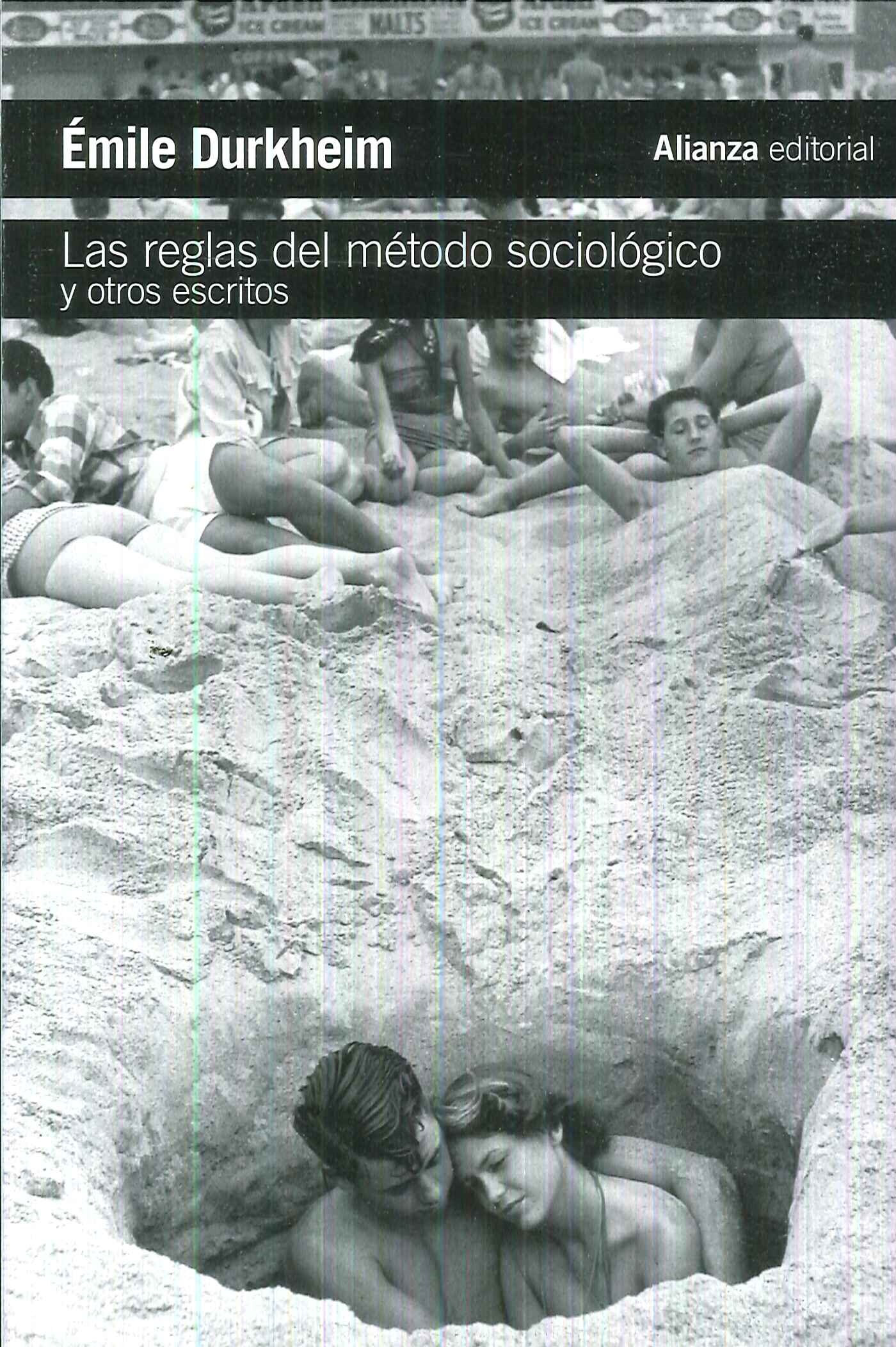 Las reglas del mtodo sociolgico y otros escritos