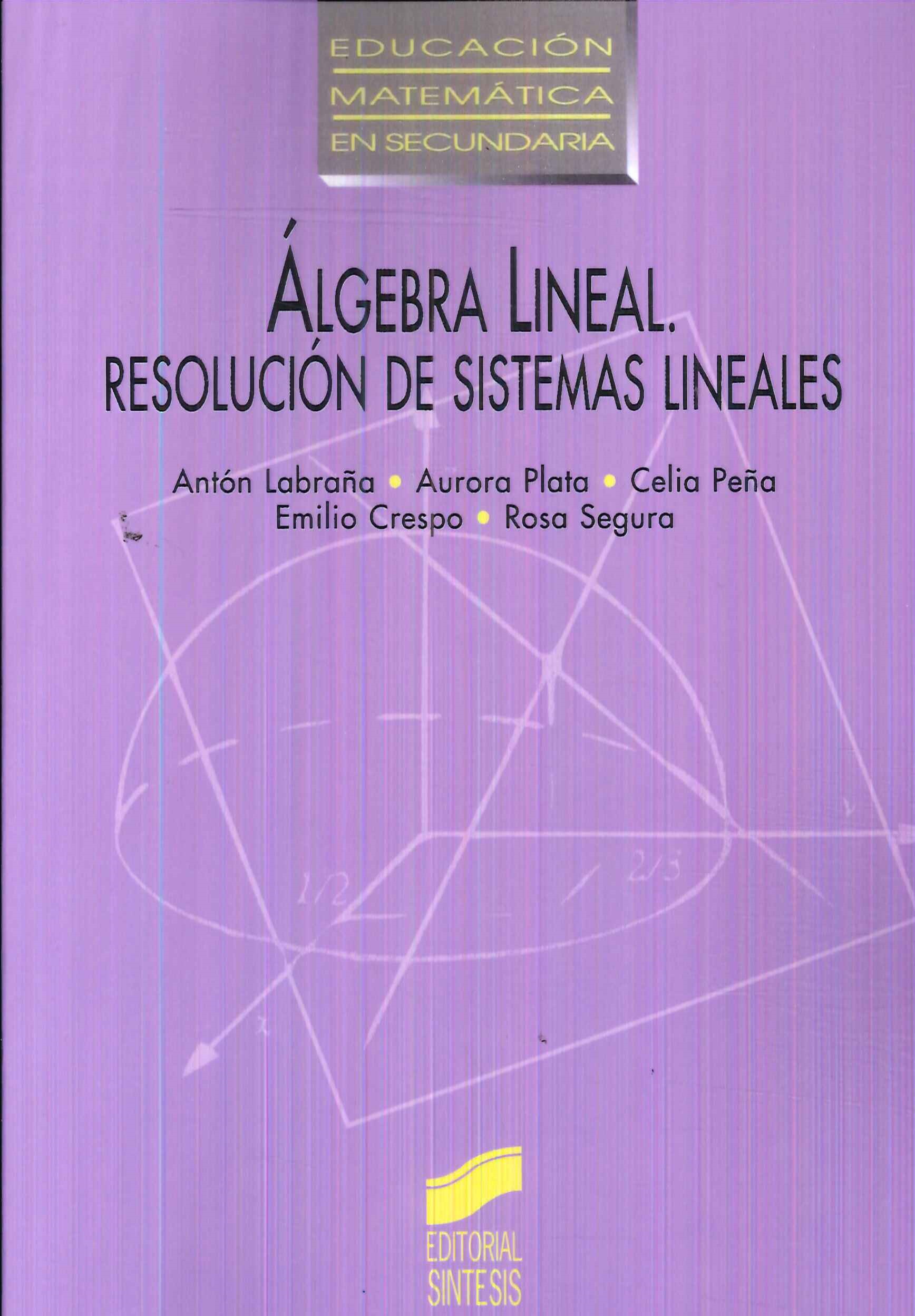 lgebra Lineal: resolucin de sistemas lineales