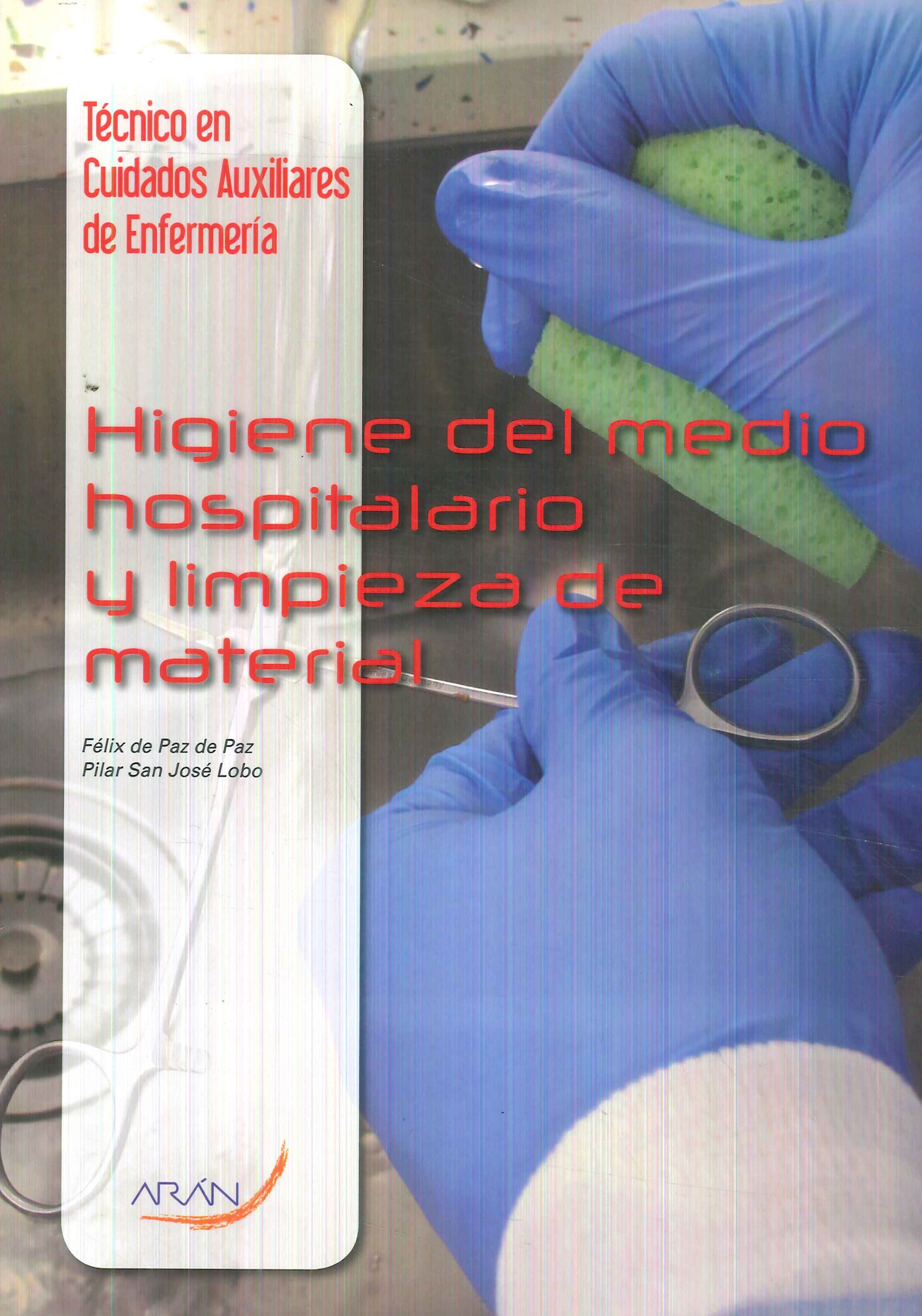 Higiene del medio hospitalario y limpieza de material