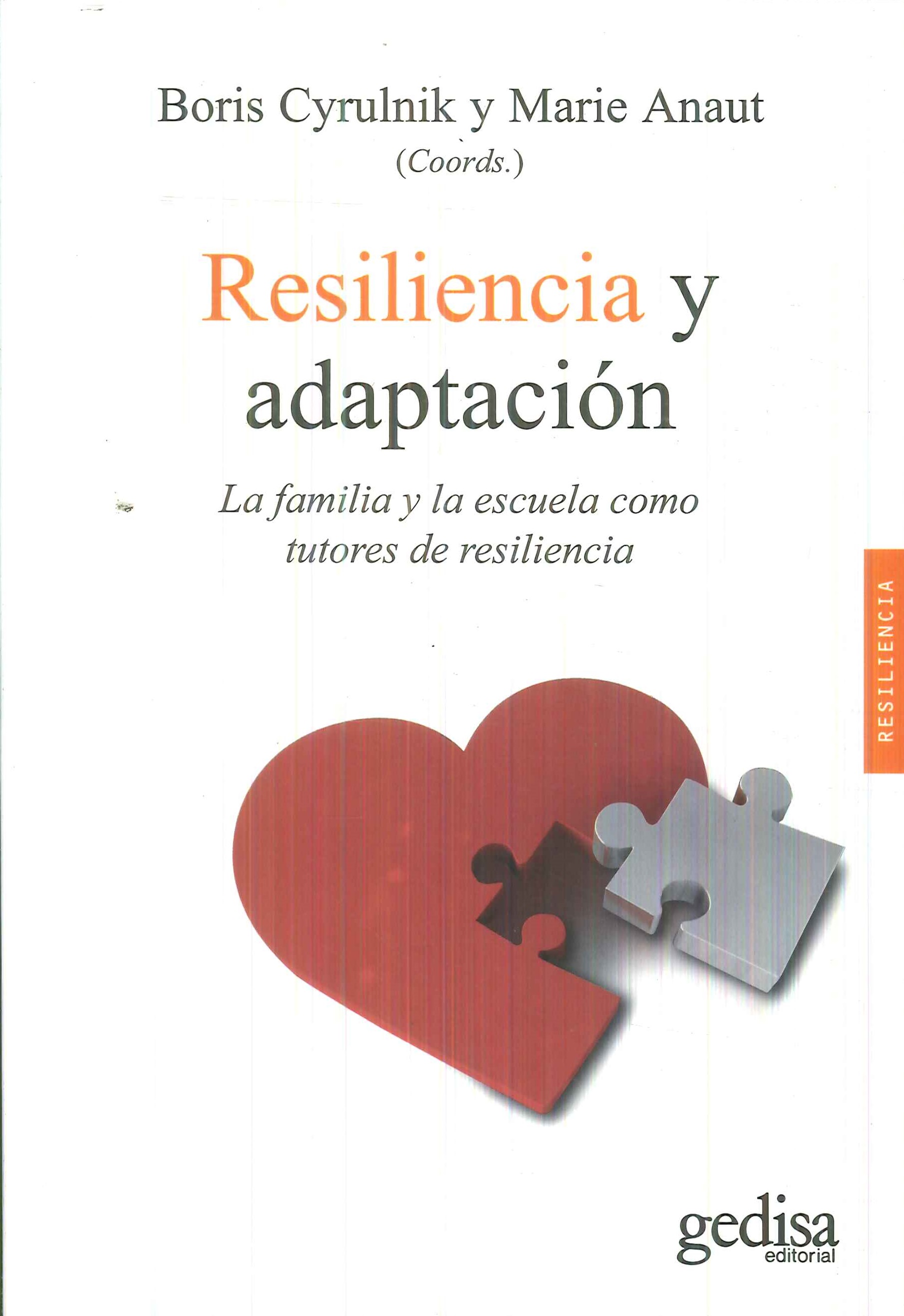 Resiliencia y Adaptaci�n