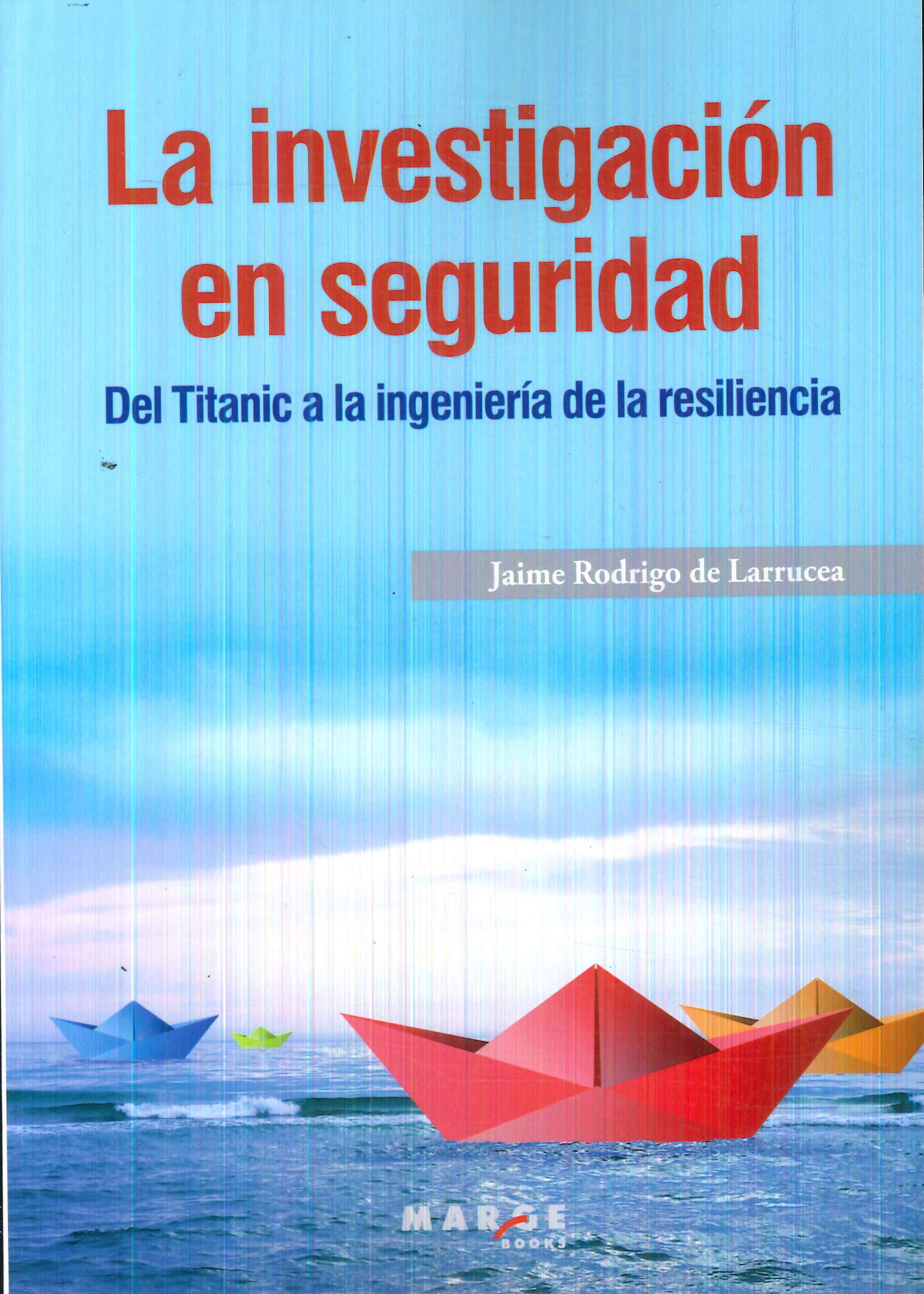 La Investigaci�n en Seguridad