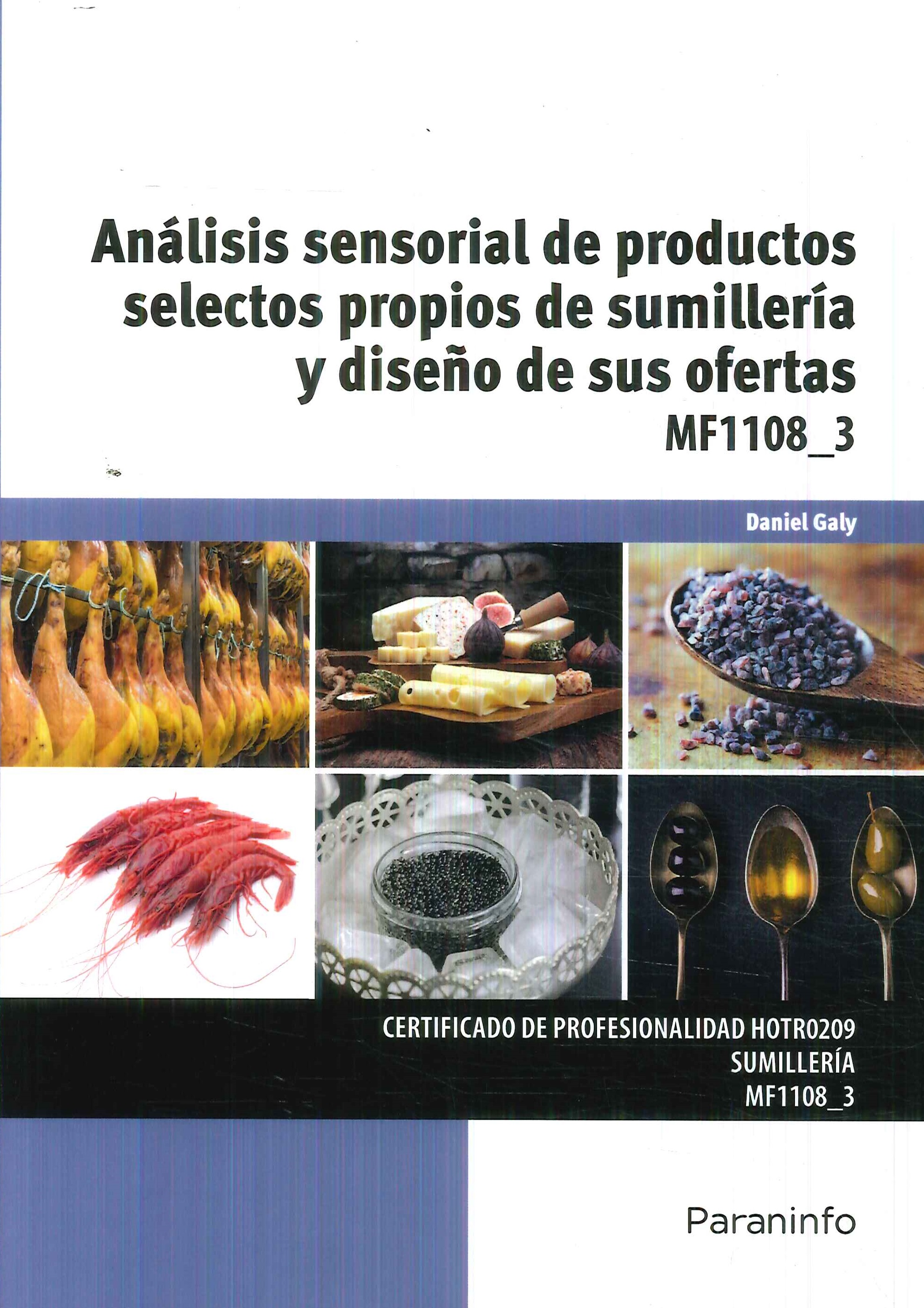 Anlisis sensorial de productos selectos propios de sumillera y diseo de sus ofertas
