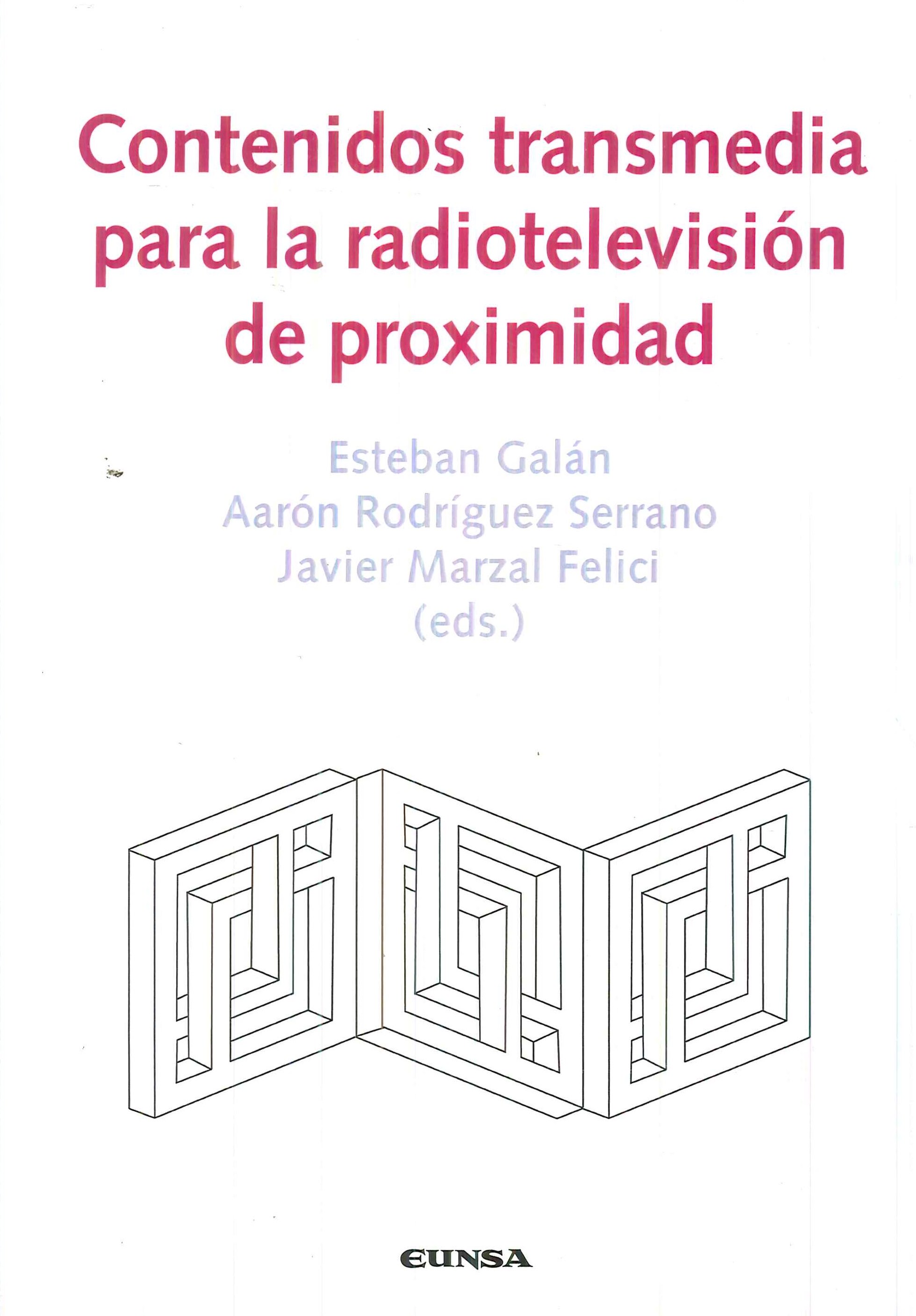 Contenidos transmedia para la radiotelevisi�n de proximidad