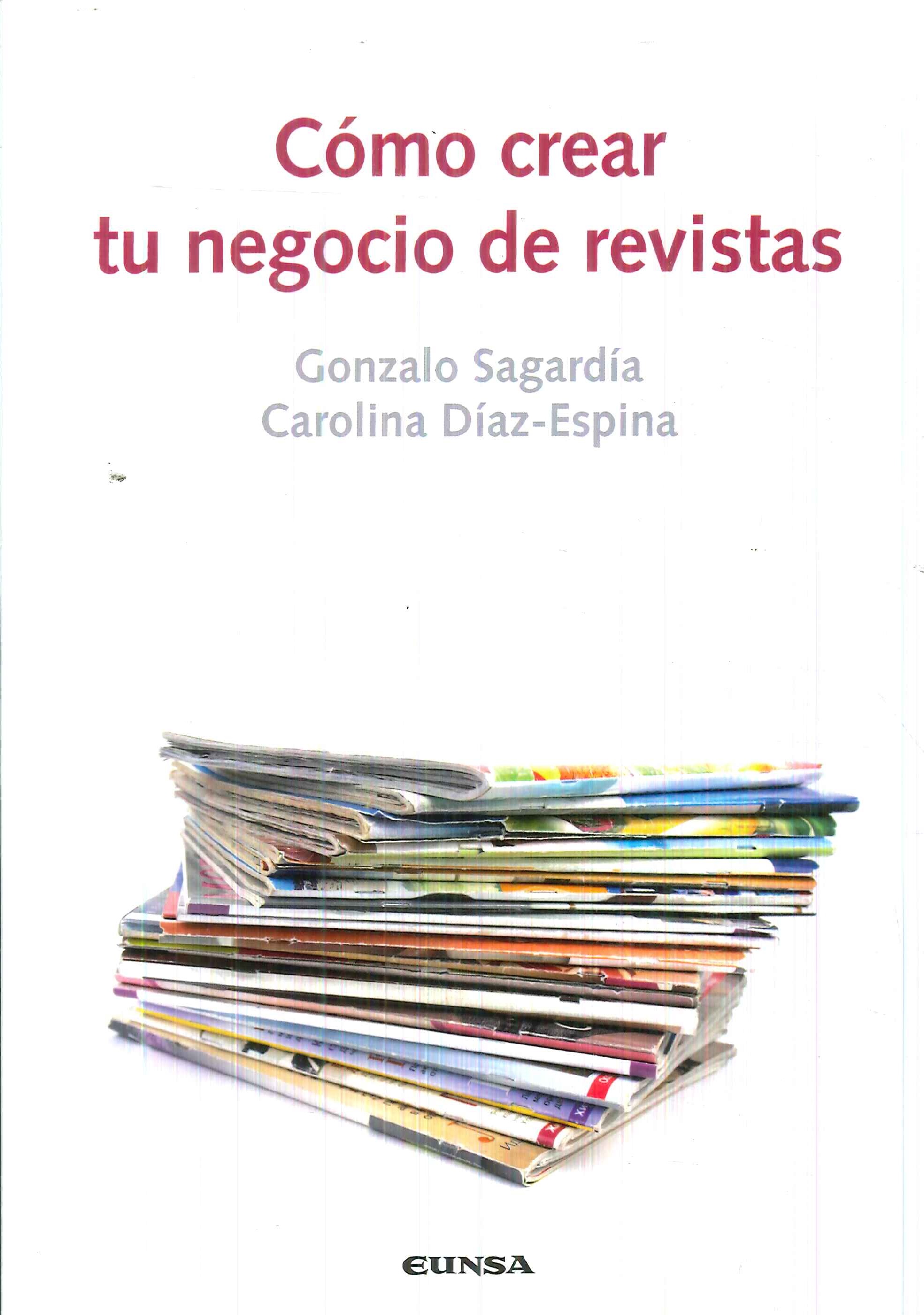 Cmo crear tu negocio de revistas