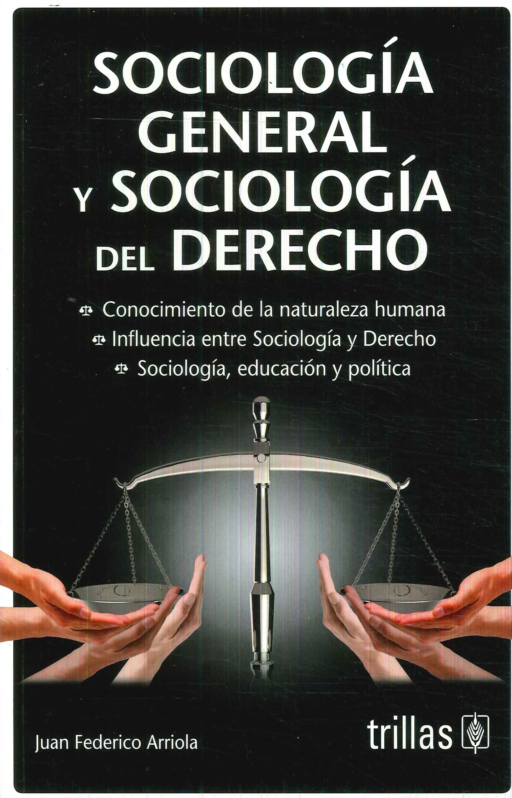 Sociolog�a general y sociolog�a del derecho