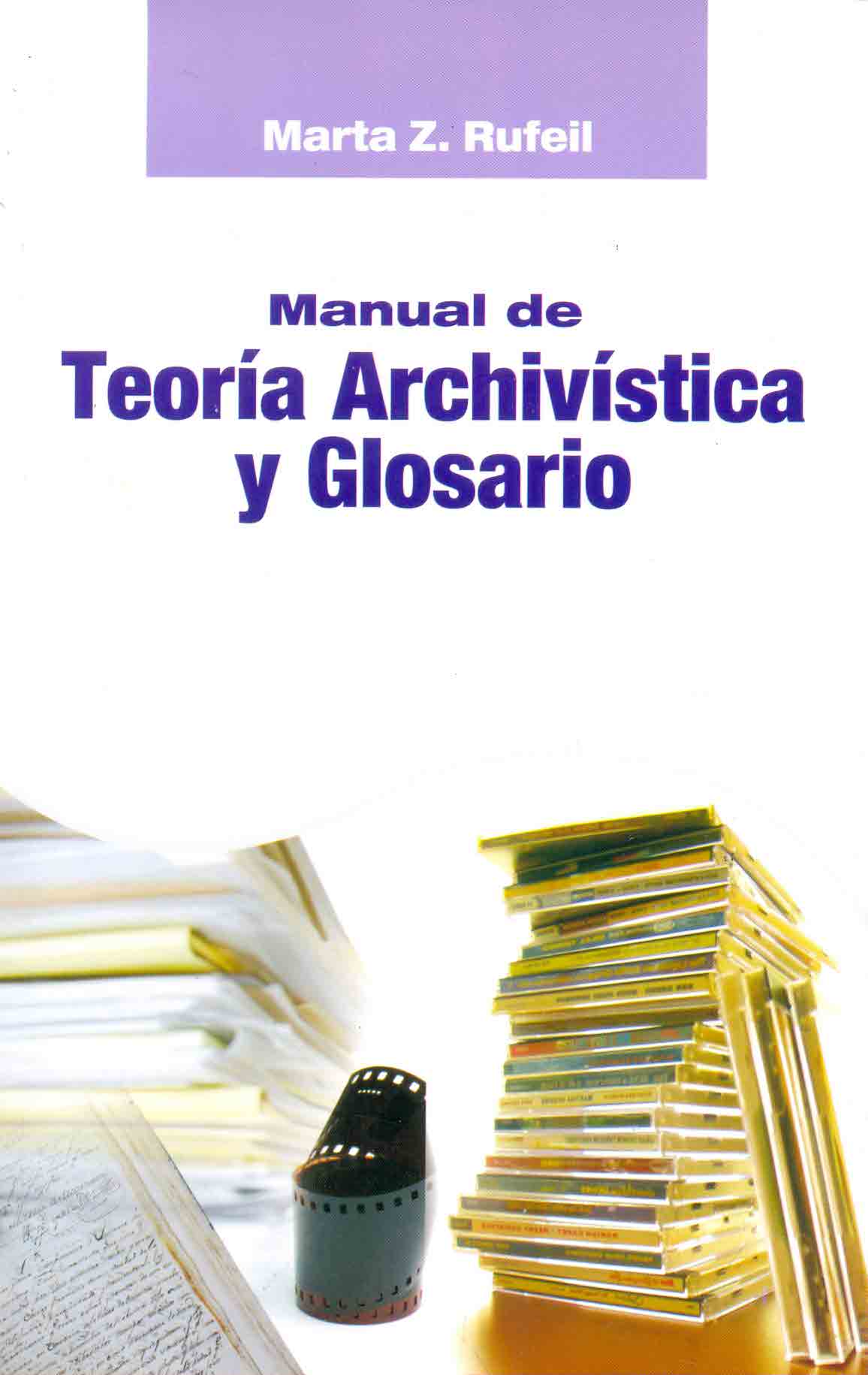 Teoria Archivistica y Glosario