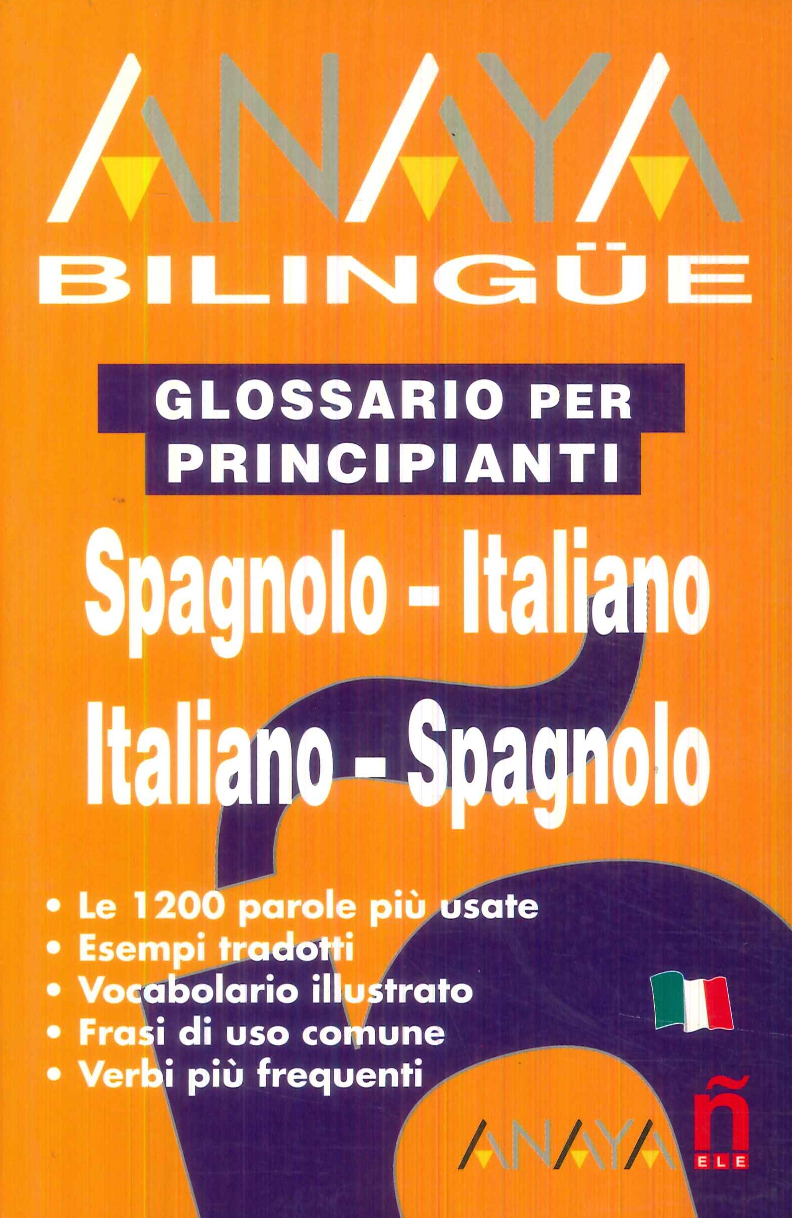 Anaya Bilingue Spagnolo Italiano Italiano Spagnolo