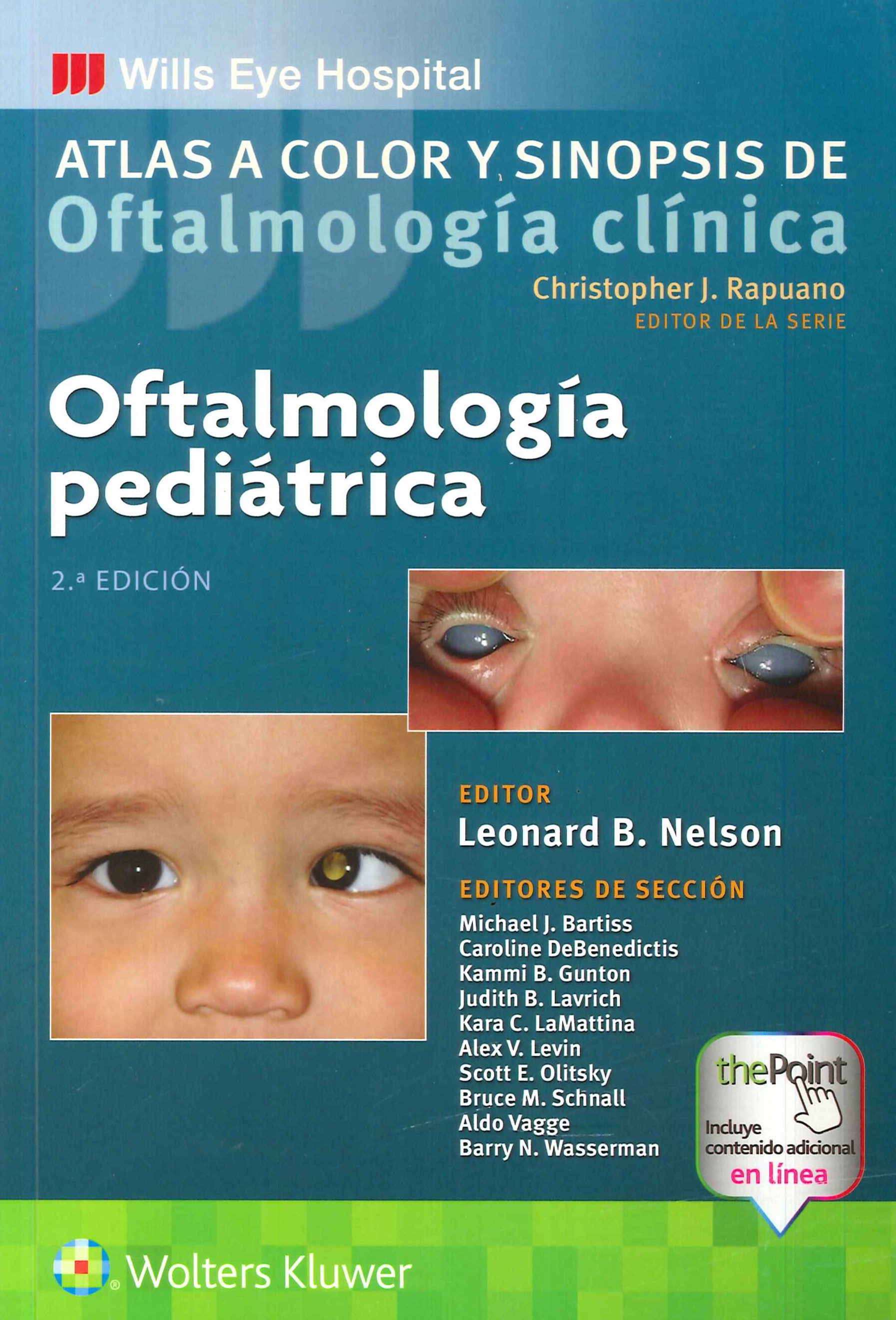 Oftalmolog�a Pedi�trica Atlas a Color y Sinopsis de Oftalmolog�a Cl�nica