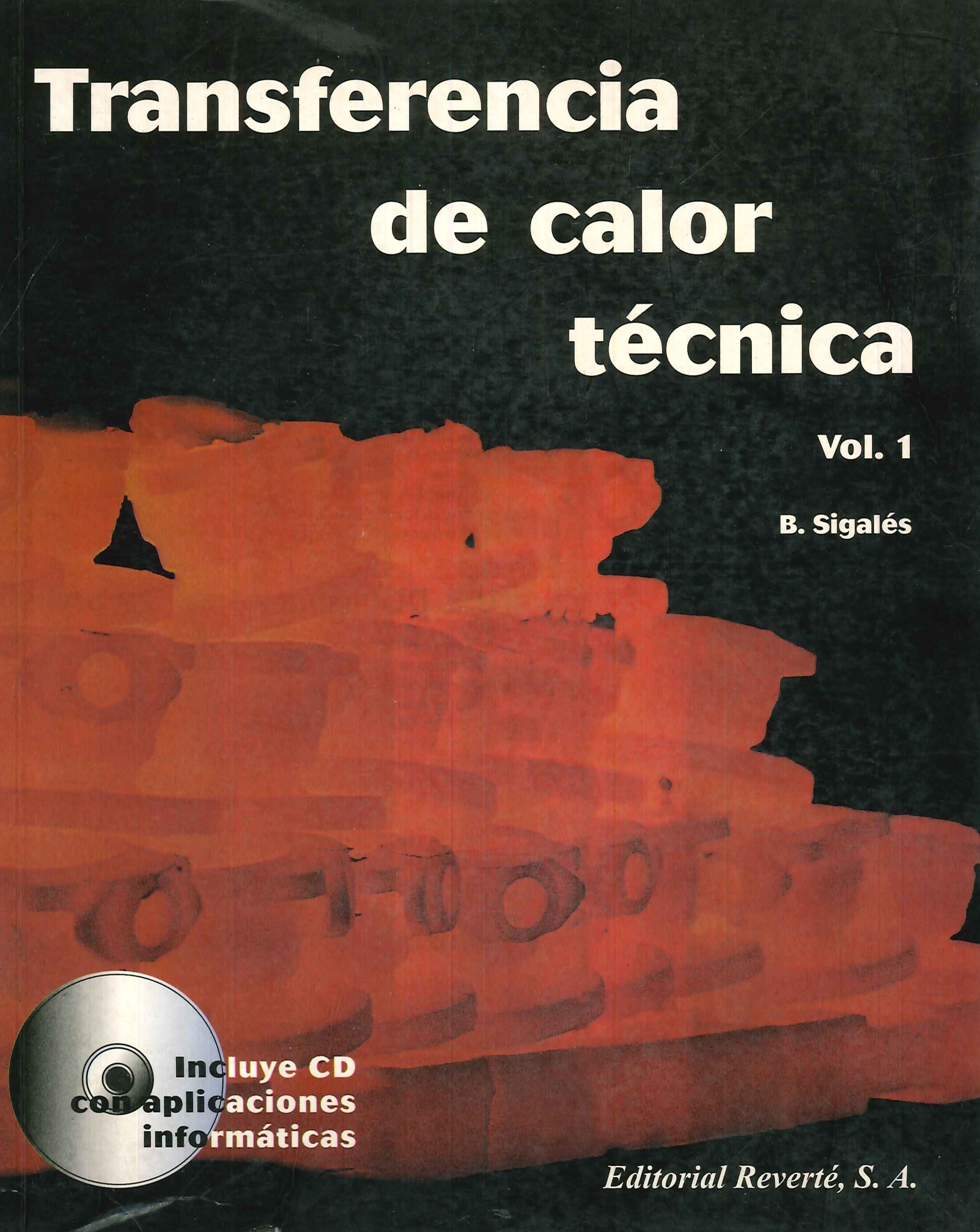 Transferencia de calor Tecnica - Volumen 1