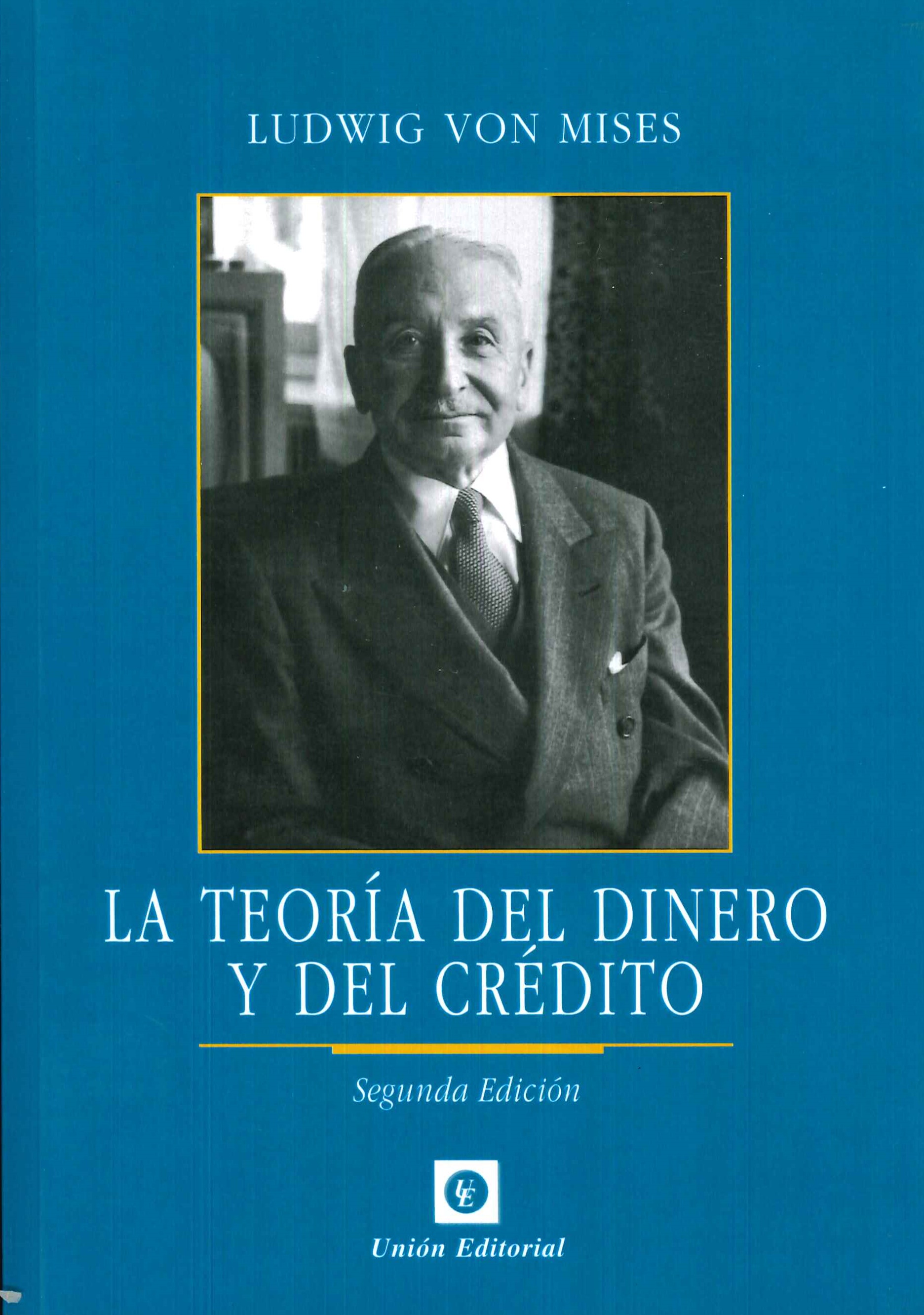 La teora del dinero y del crdito