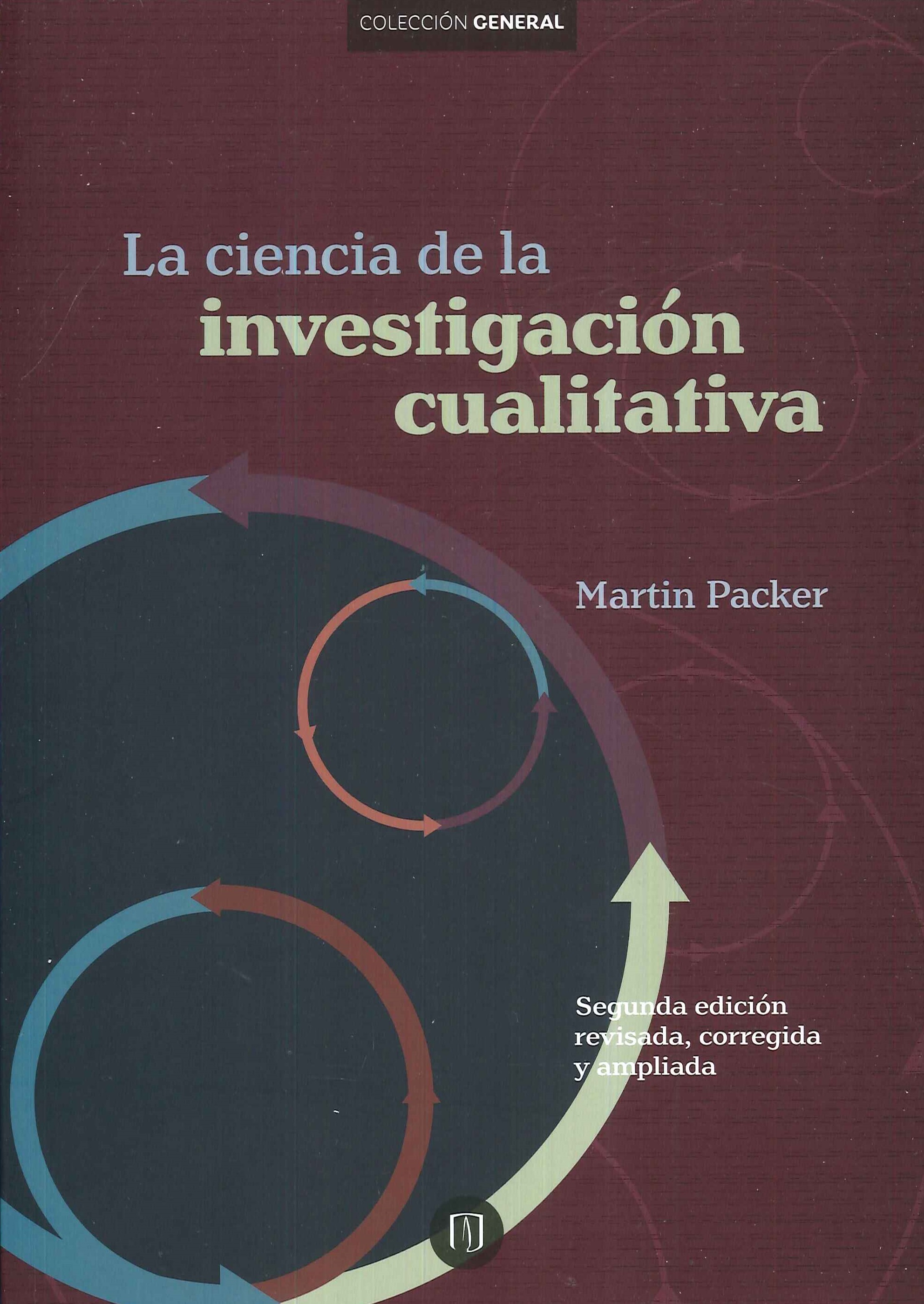 La Ciencia de la Investigaci�n Cualitativa