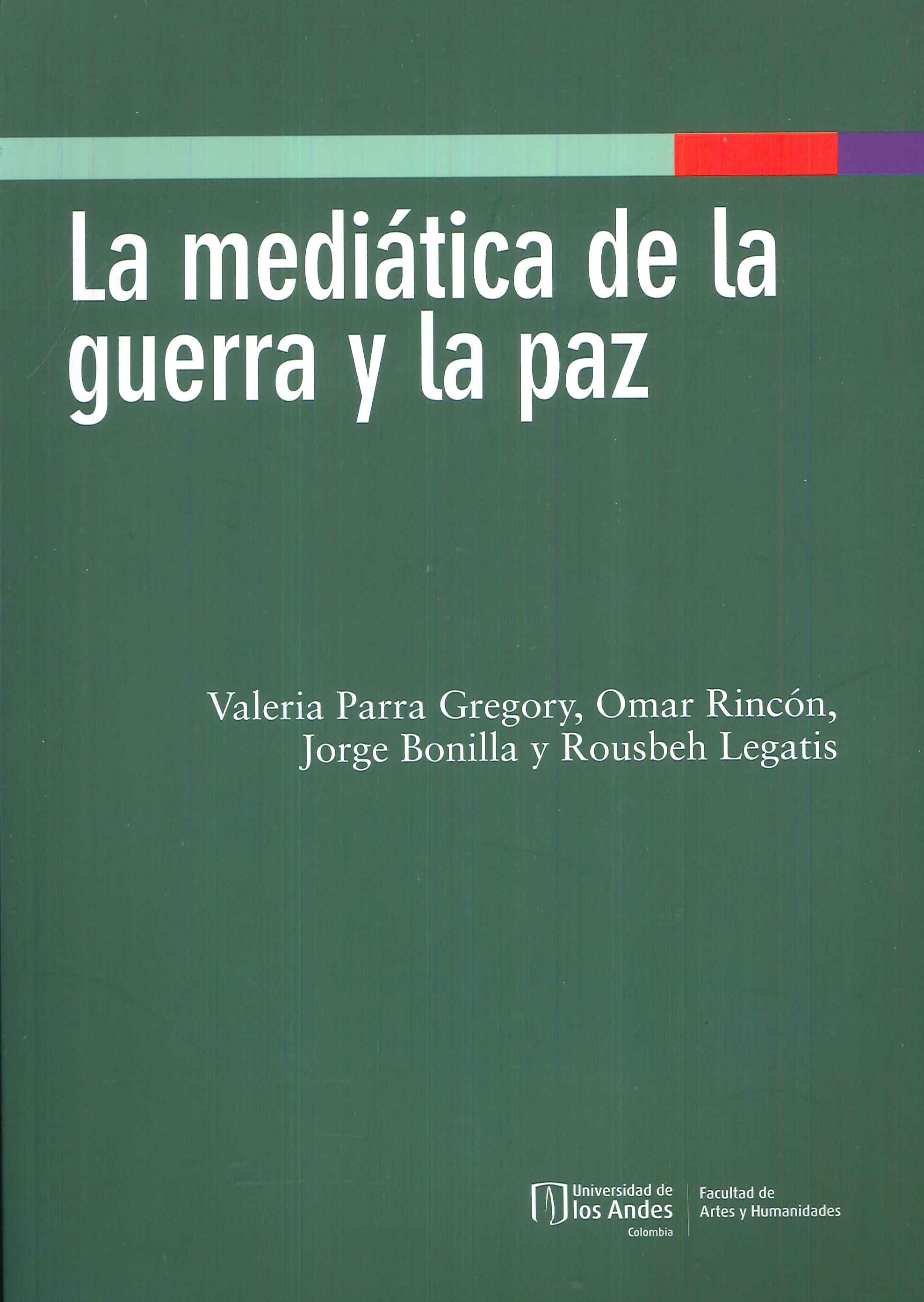 Medi�tica de la Guerra y la Paz