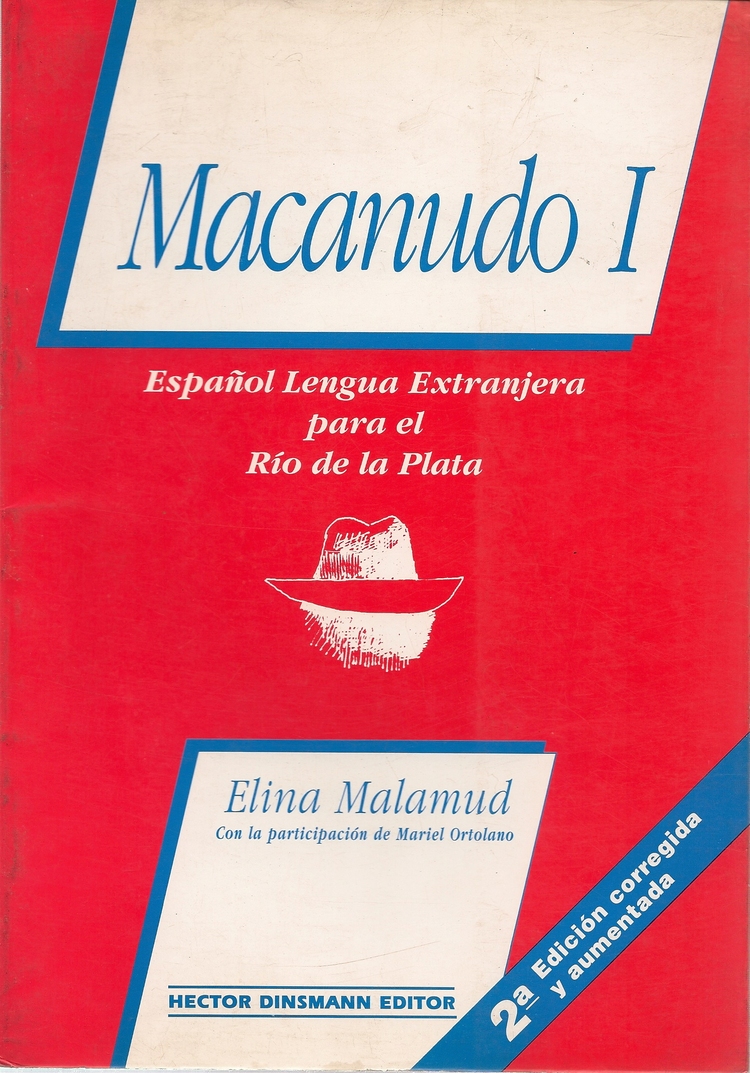 Macanudo 1: enseanza del espaol como lengua extranjera